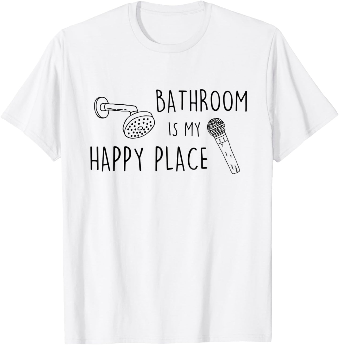 Bathroom is my happy place funny gift Apparel | Top Conversion Title | Perfect Gift Choice