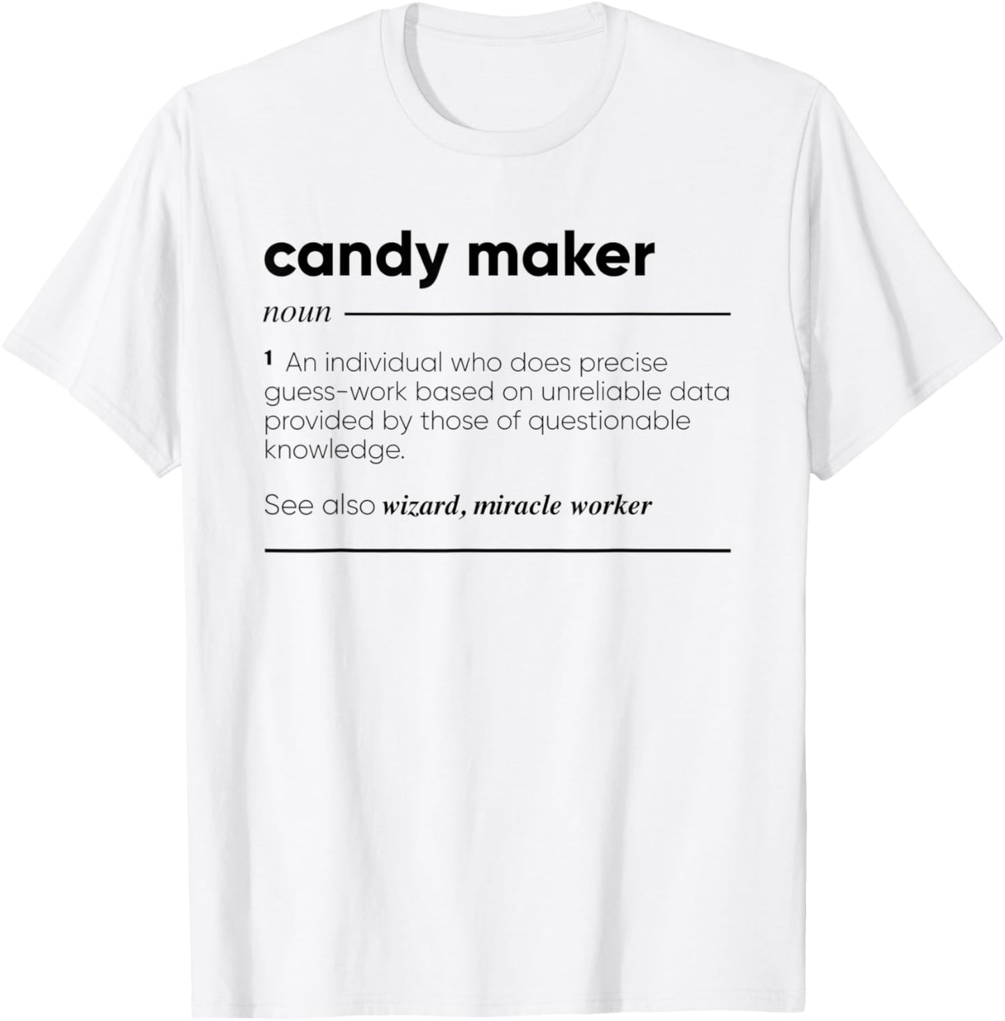 Candy Maker Funny Definition Apparel | US Viral Style | Must-Have Style