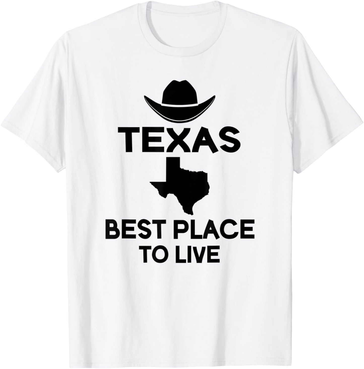 Texas Funny - Texas Best Place To Live Apparel | Trending 2025 | Daily Wear Essential