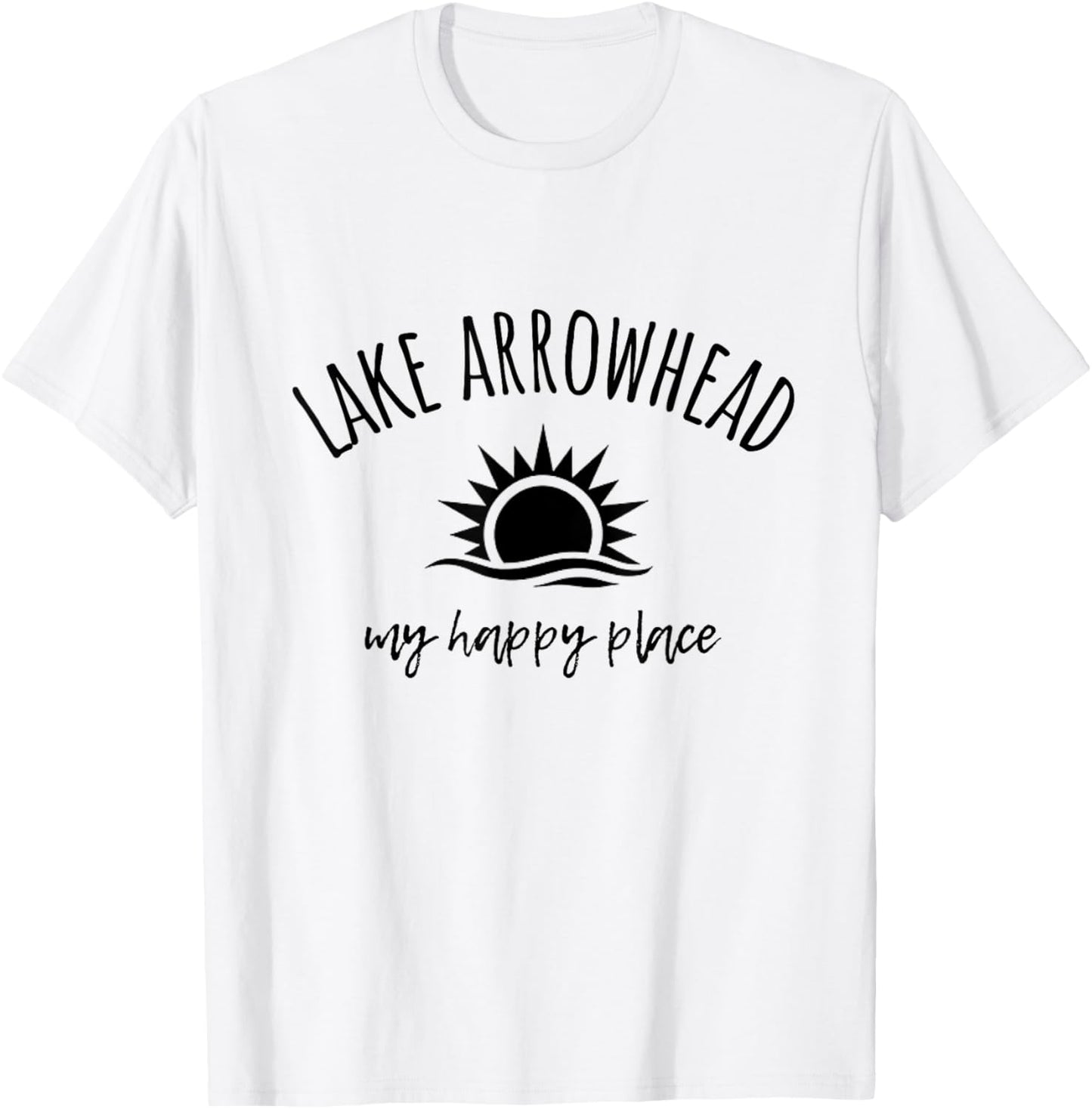 Lake Arrowhead My Happy Place CA Boating Fishing Sailing Apparel | US Viral Pick | Daily Wear Essential