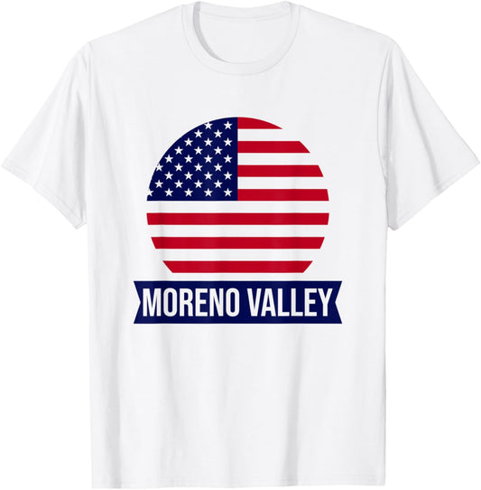 MORENO VALLEY - USA - American place name US flag design Apparel | Top Conversion Title | Top Rated Comfort