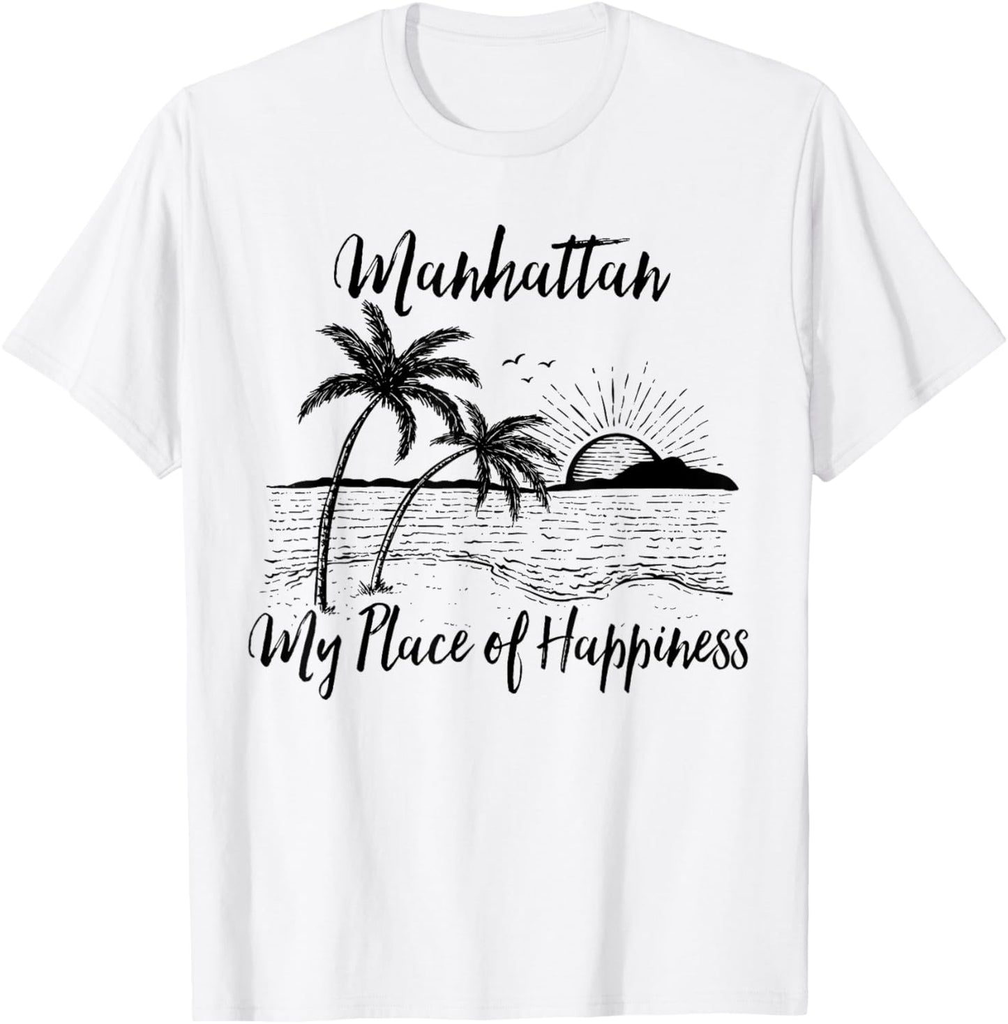California Beach My Place Of Happiness - Manhattan Beach Apparel | Trending 2025 | Aesthetic Casual Look