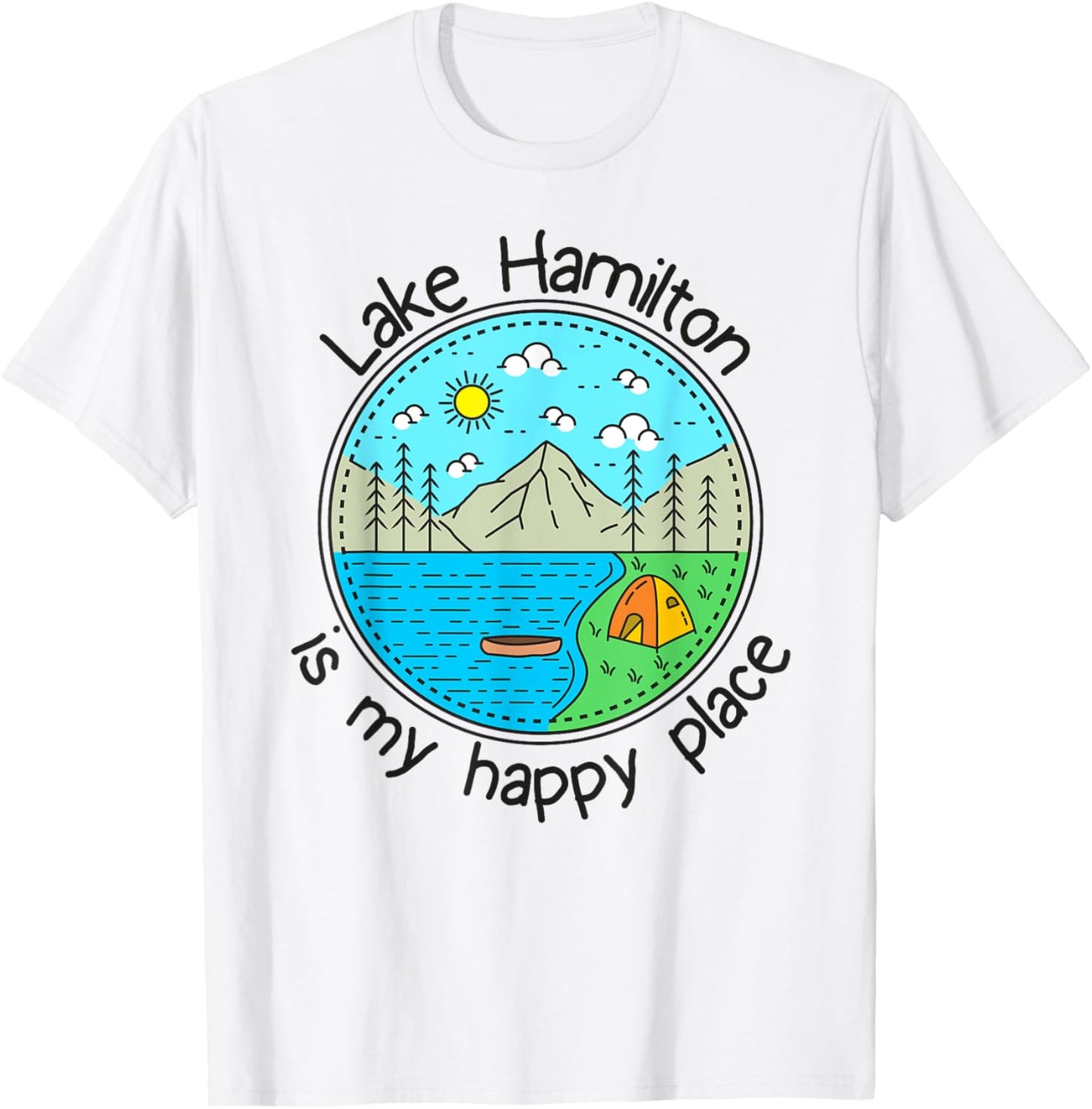 Fishing Boating Camping - My Happy Place Lake Hamilton Apparel | High Search Volume | High CTR Boost