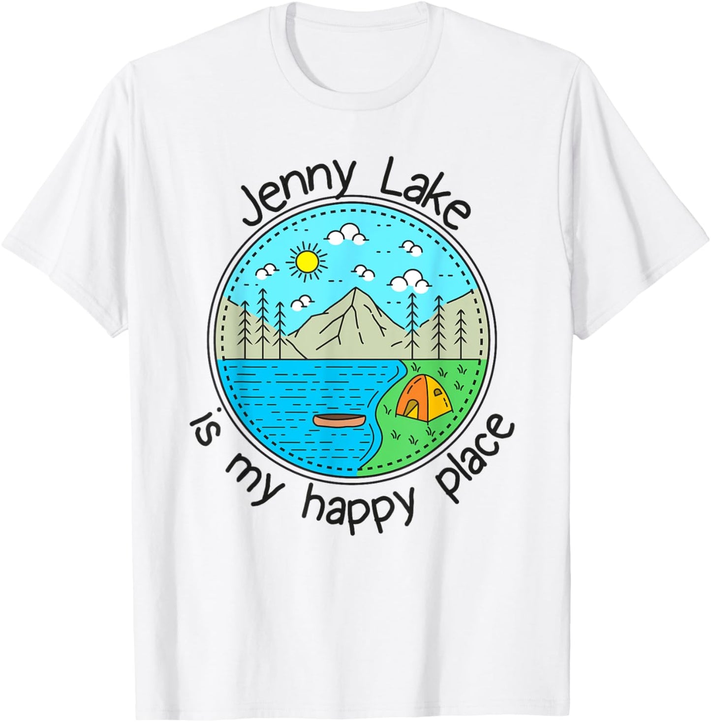 Fishing Boating Camping - My Happy Place Jenny Lake Apparel | Google Shopping Optimized | High CTR Boost