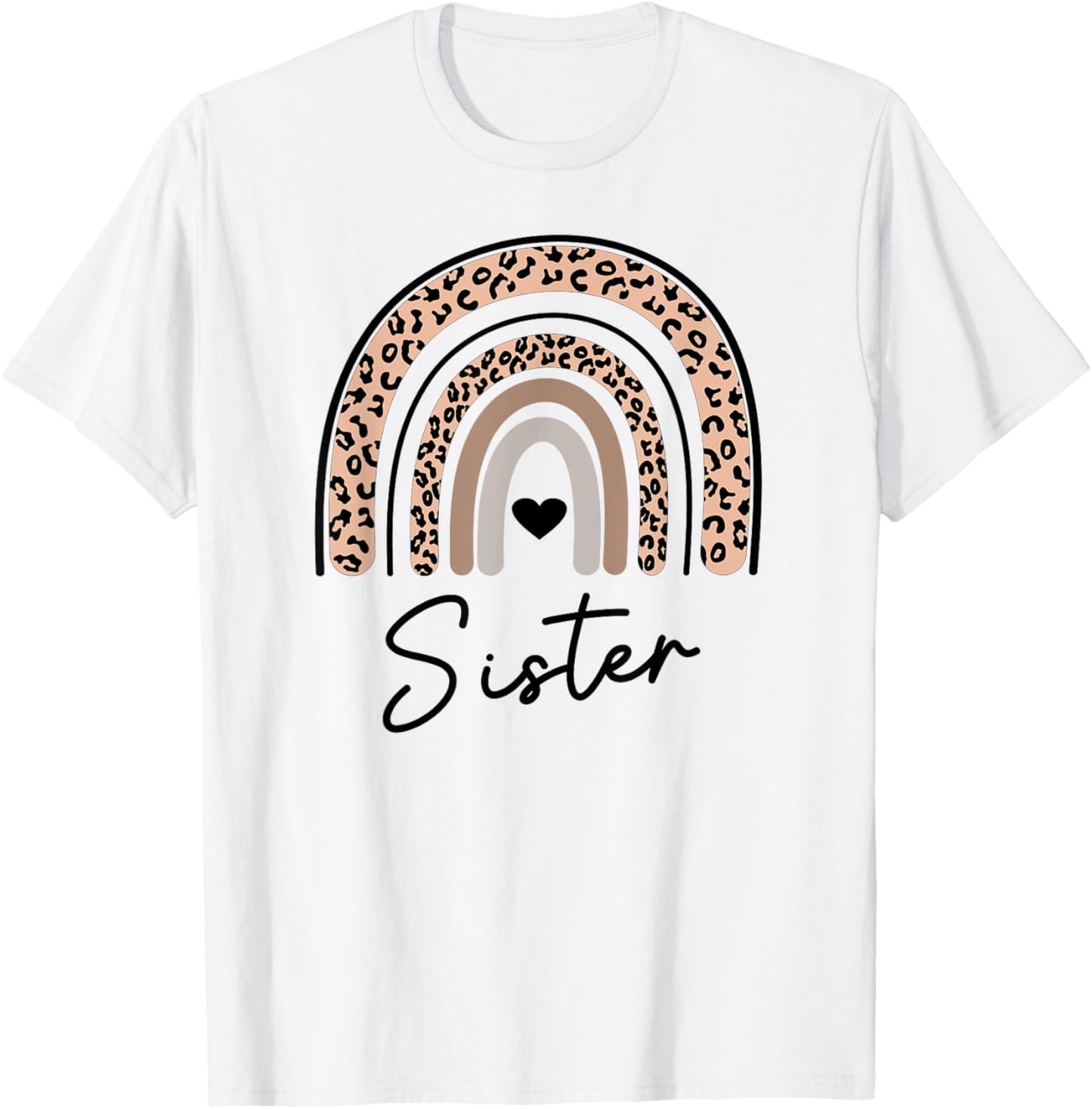 Sister Cheetah Leopard Print Rainbow Inspirational Apparel Streetwear Style Gift Ready