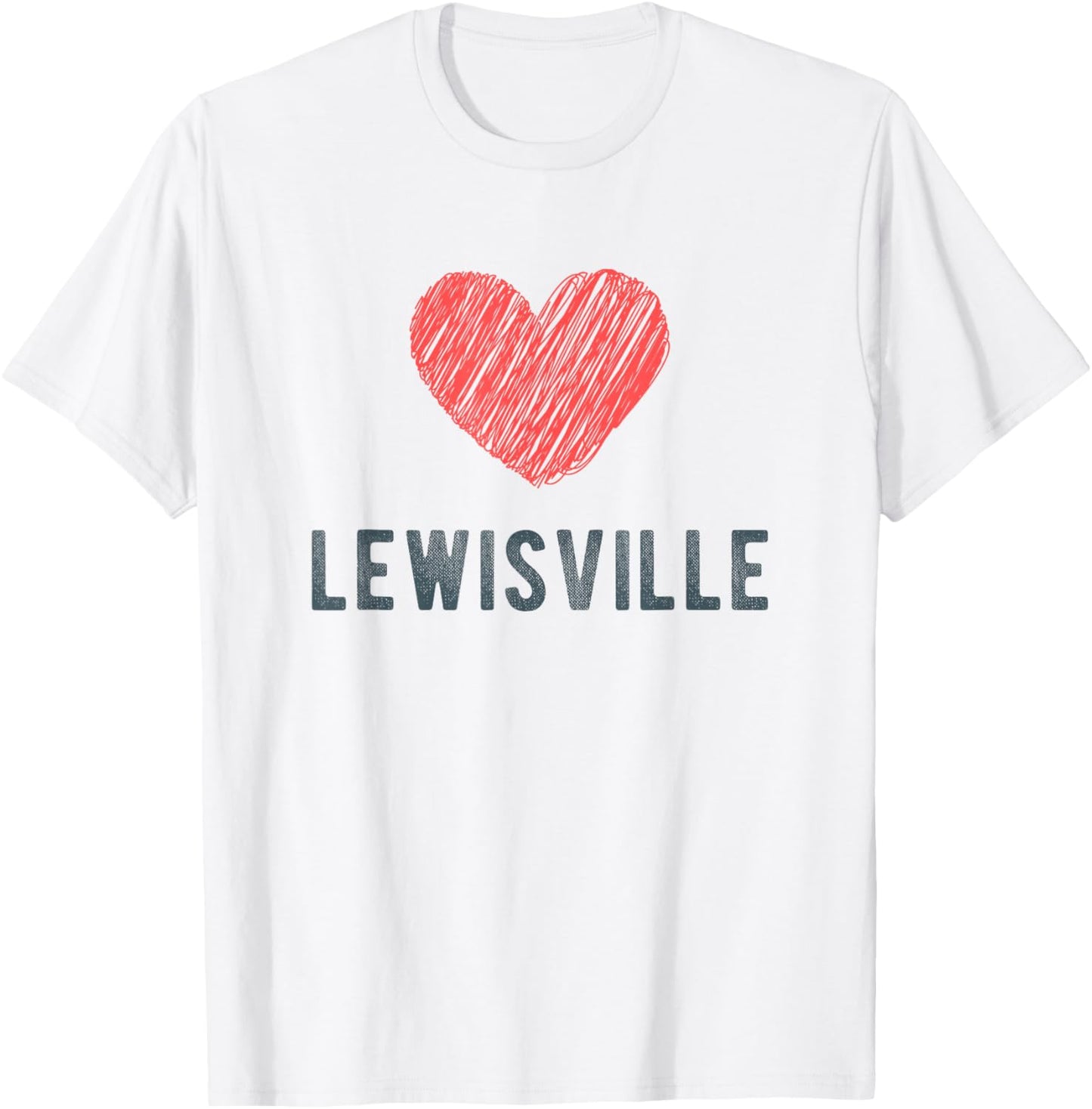 Lewisville Heart Love Favorite City or Place Apparel | Bestseller Style | Top Rated Comfort