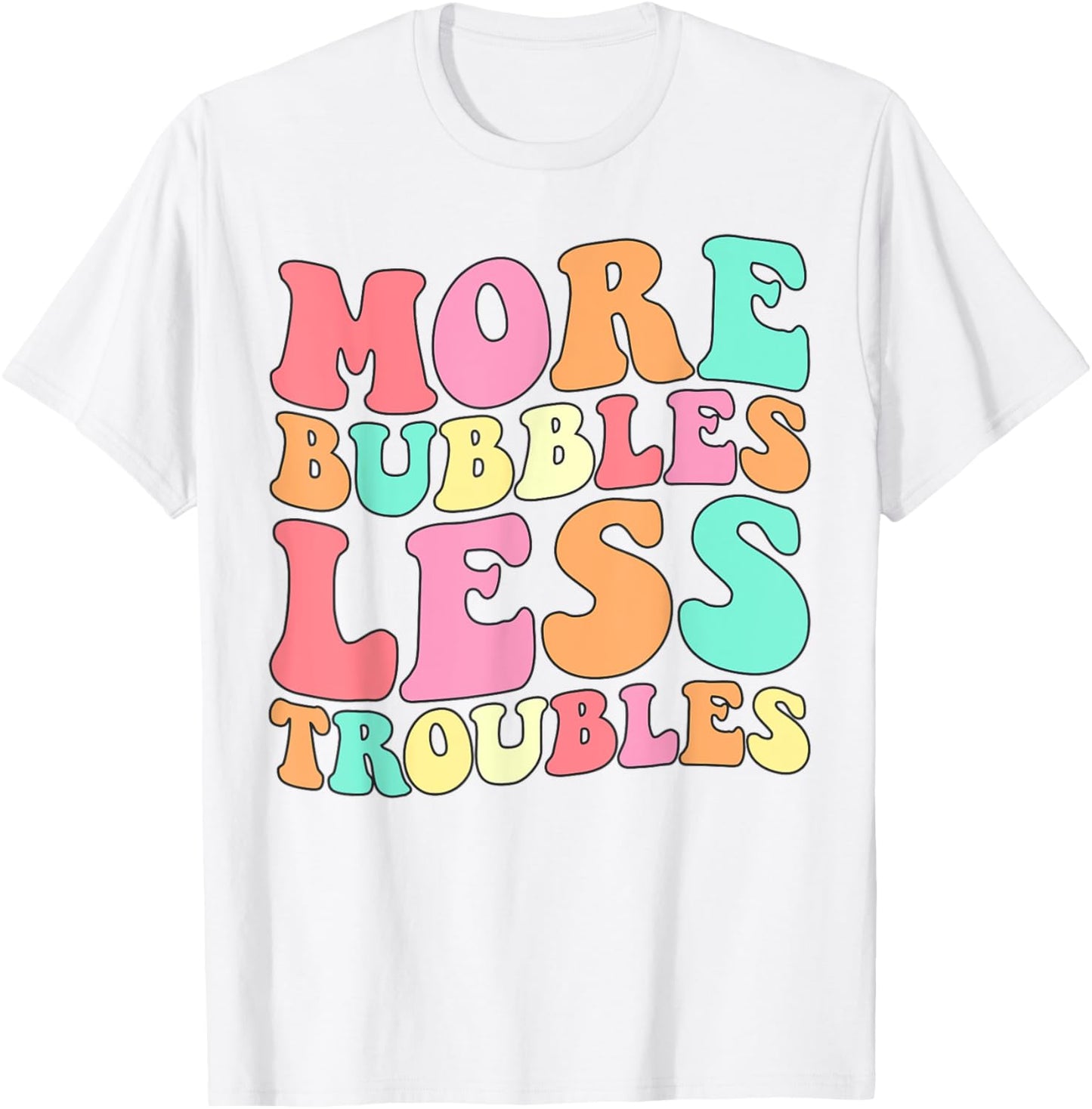More Bubbles Less Troubles Funny Soap Maker Saponification Apparel | Best Seller Pick | Comfort Daily Wear