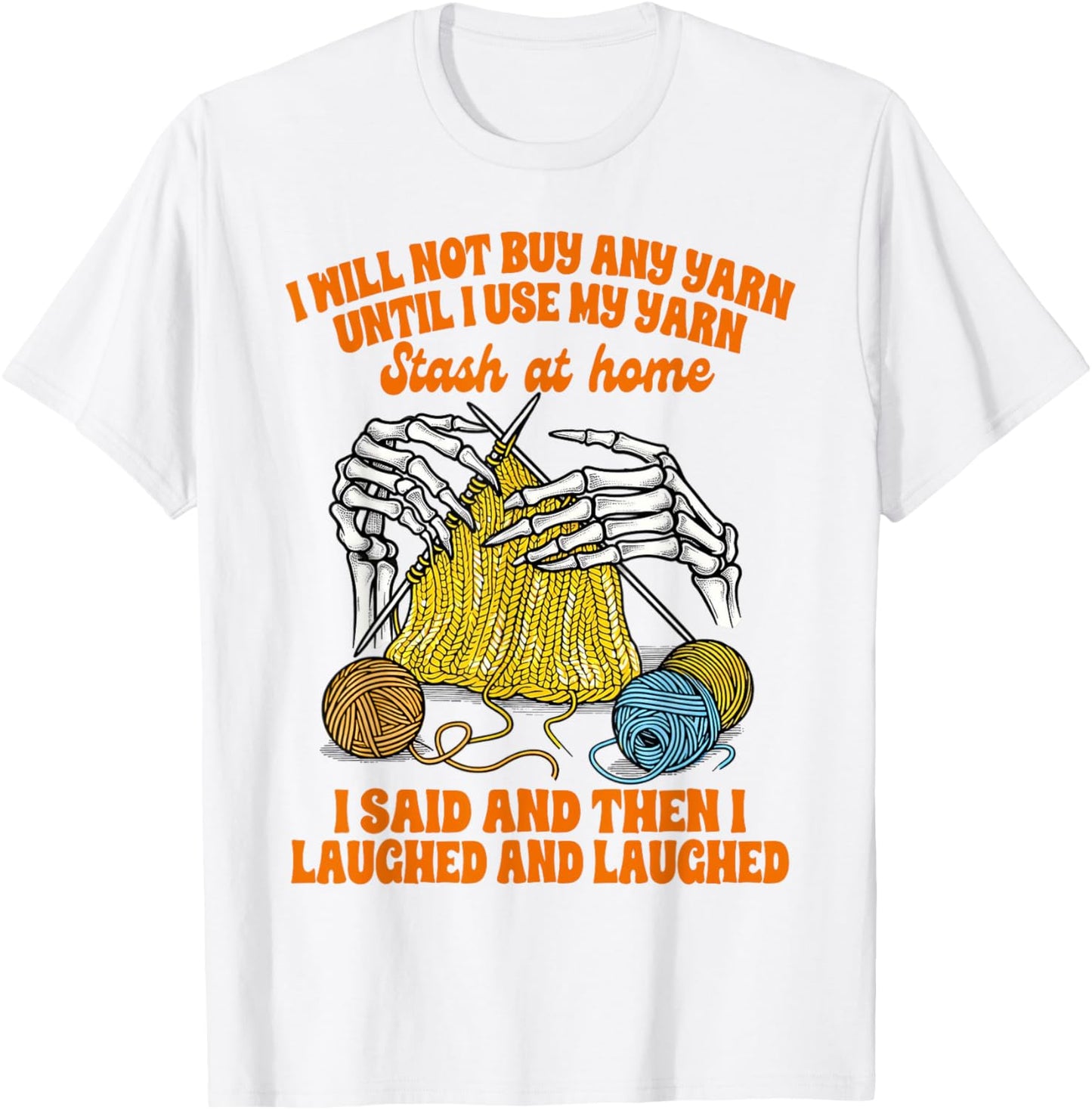 Knitting Lover Knitter Knit Happens I Will Not Buy Any Yarn Yarn Supply | Top Rated | High CTR Title