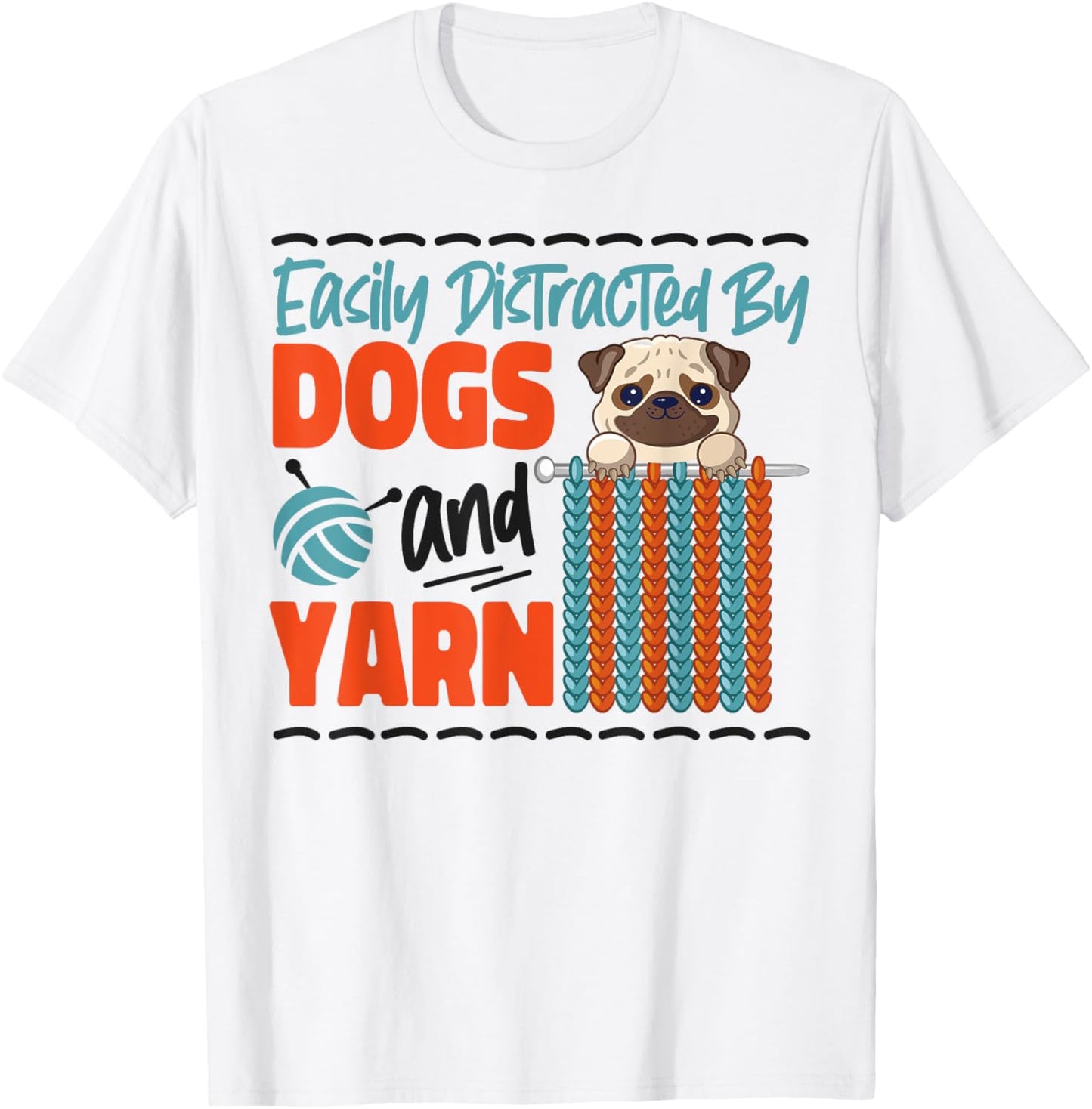 Knitting Knitter Dog Pug Easily Distracted By Dogs And Yarn Yarn Supply | Trending 2025 | Best Seller Choice