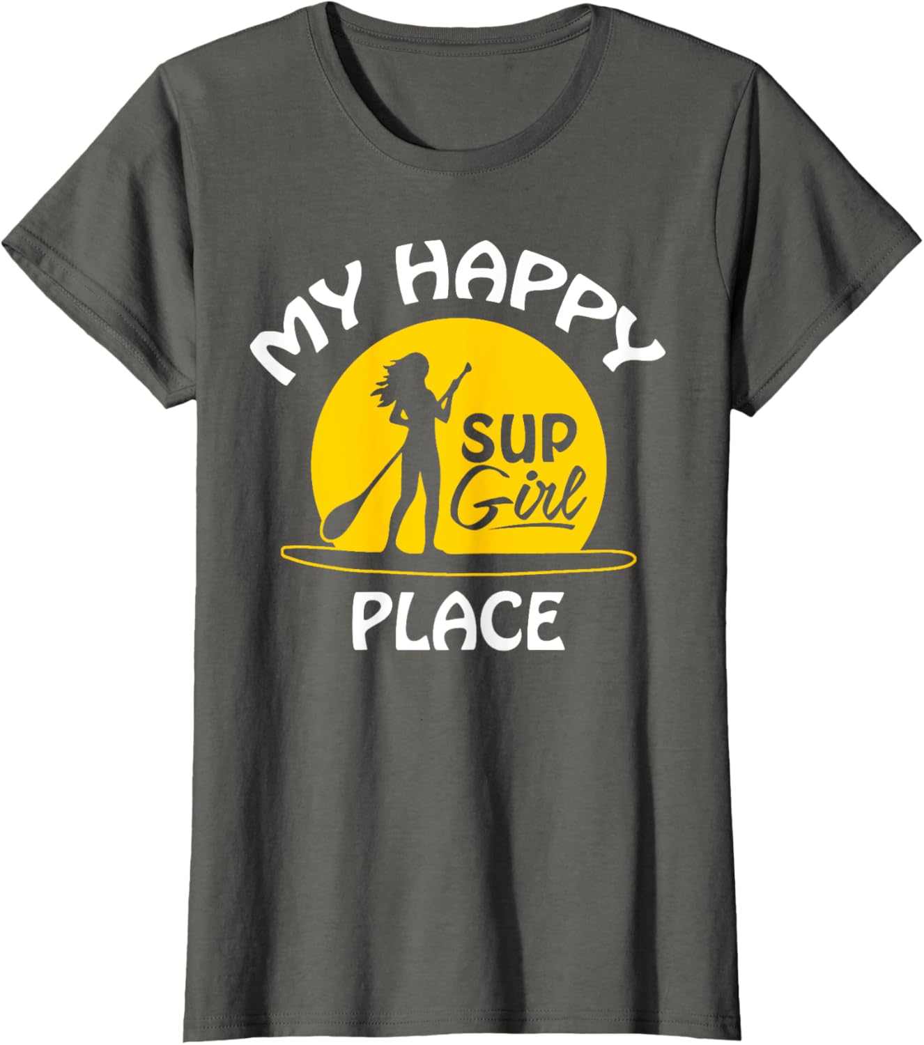 Sup Girl Paddleboard My happy Place Tee Apparel | Premium Quality | High CTR Boost