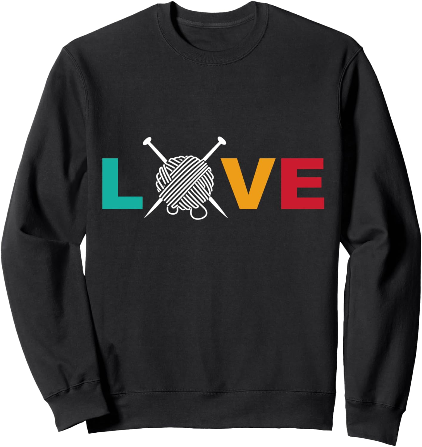 Knitting & Crochet T-Shirt Love Yarn with Needles Crafting Sweatshirt T-Shirt | High Search Volume | Perfect for Craf...