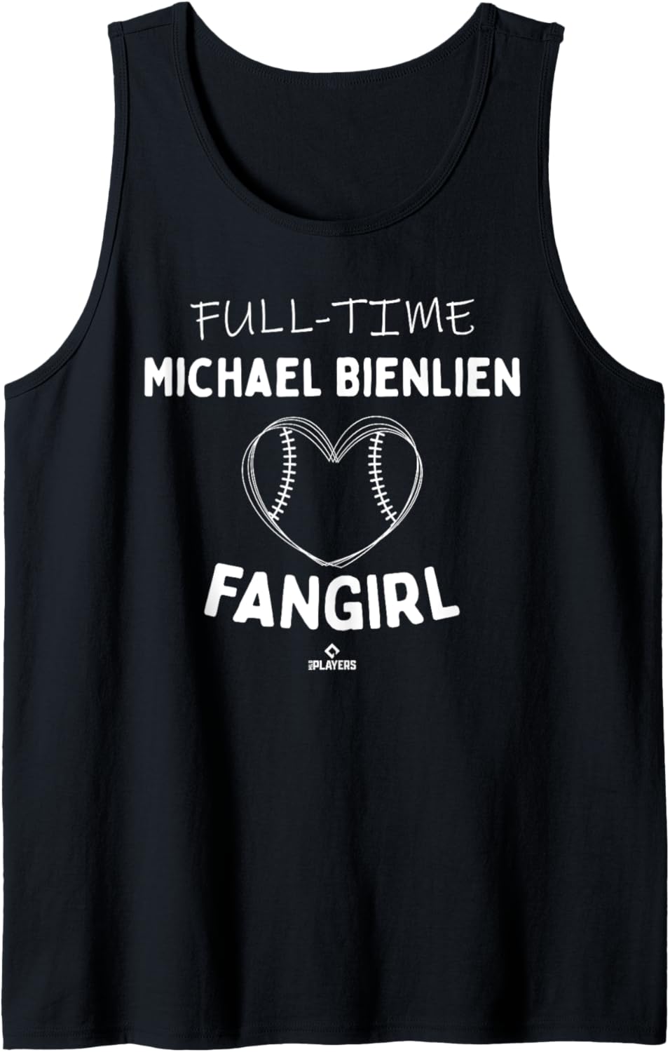 Full-time Fangirl Michael Bienlien Prospect Baseball Fan Tank Top Tank Top | Viral Streetwear Style