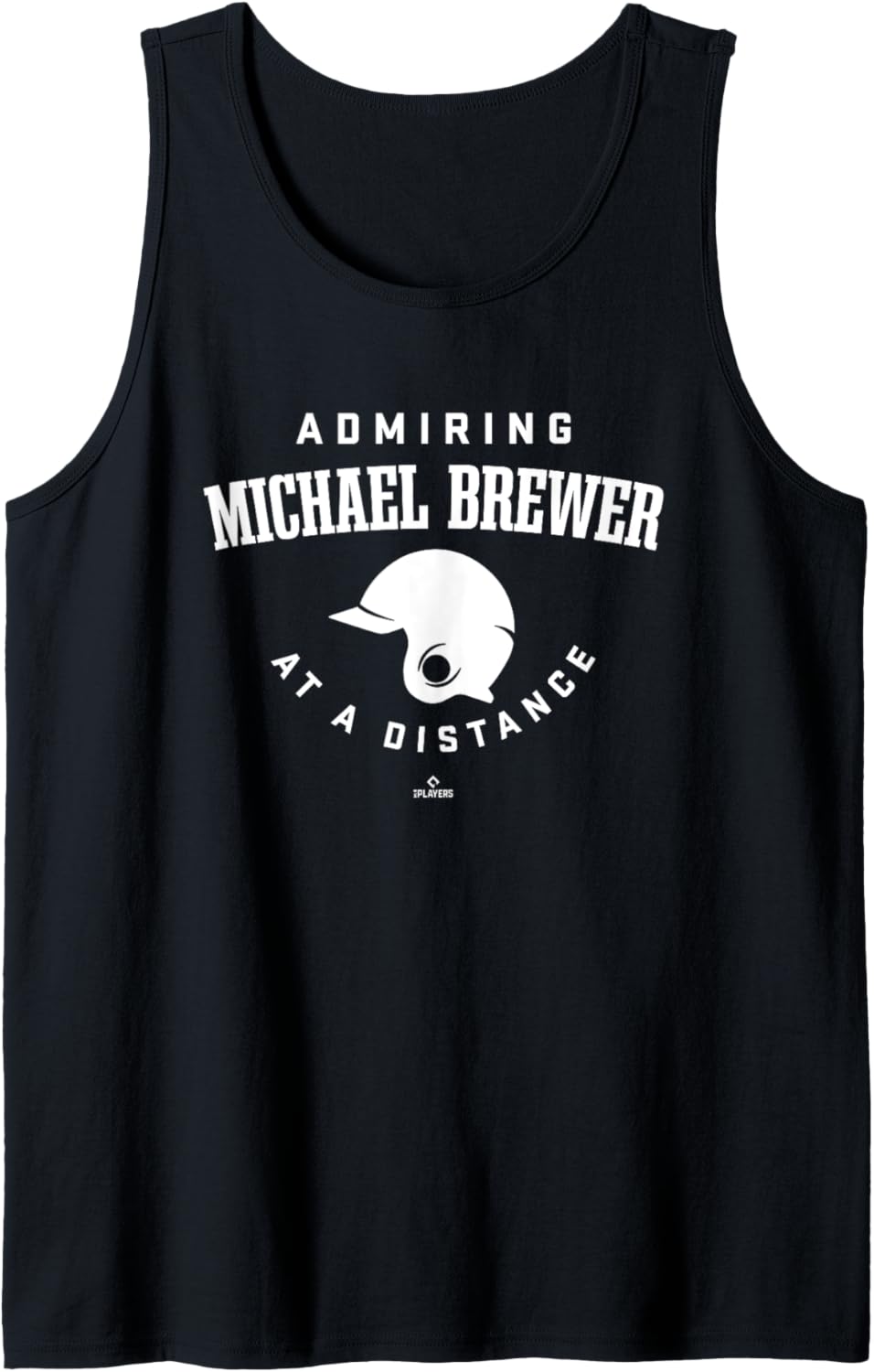 Admiring at a Distance Michael Brewer Prospect Baseball Fan Tank Top Tank Top | Perfect Gift Idea
