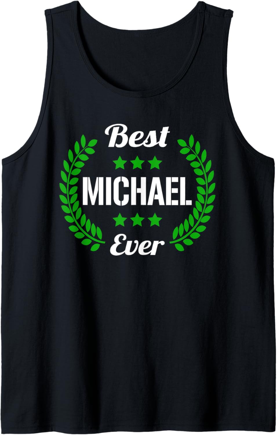 Best Michael Ever Funny Saying First Name Michael Tank Top Tank Top | Viral Streetwear Style