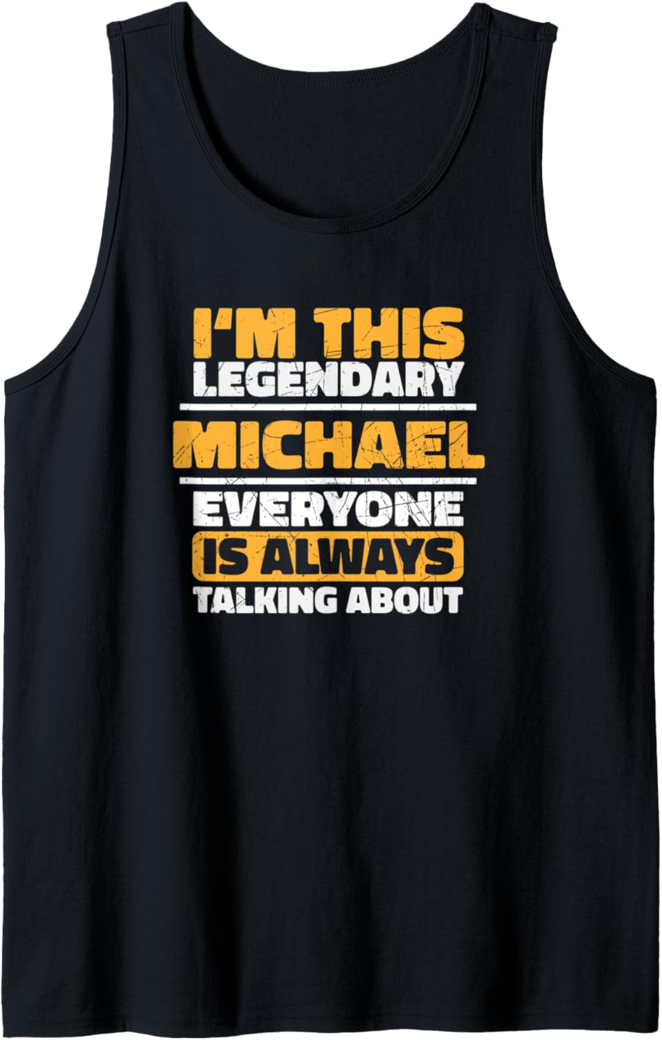 Personalized Name Gift MICHAEL Funny Quote Graphic Tank Top Tank Top | Viral Streetwear Style