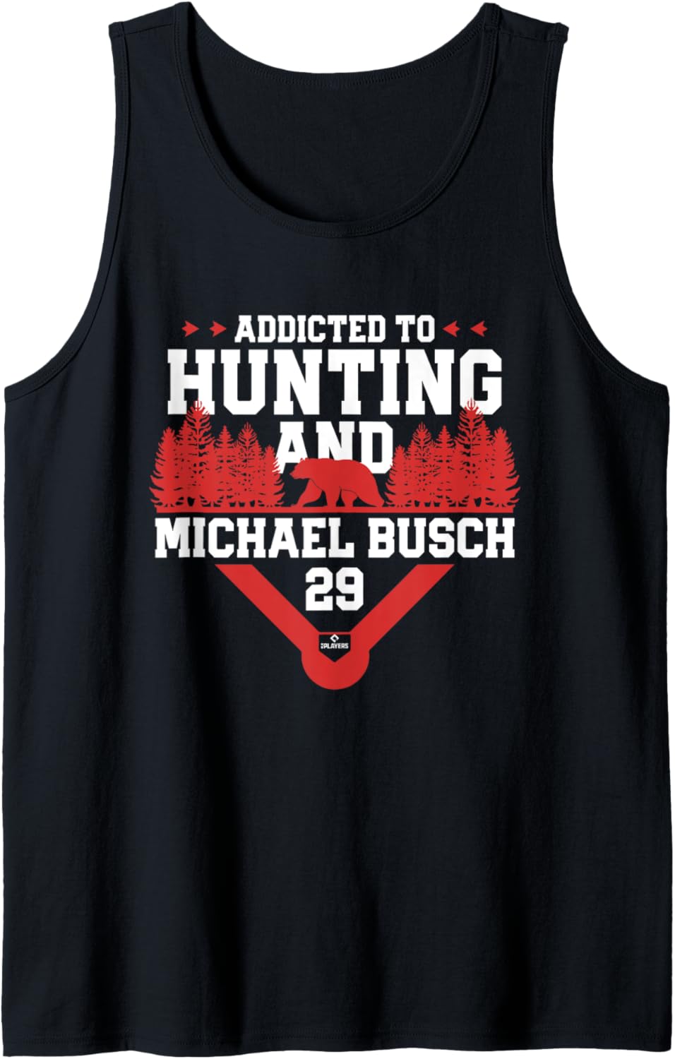Addicted to Bear Hunting & Michael Busch Chicago Baseball Tank Top Tank Top | Perfect Gift Idea