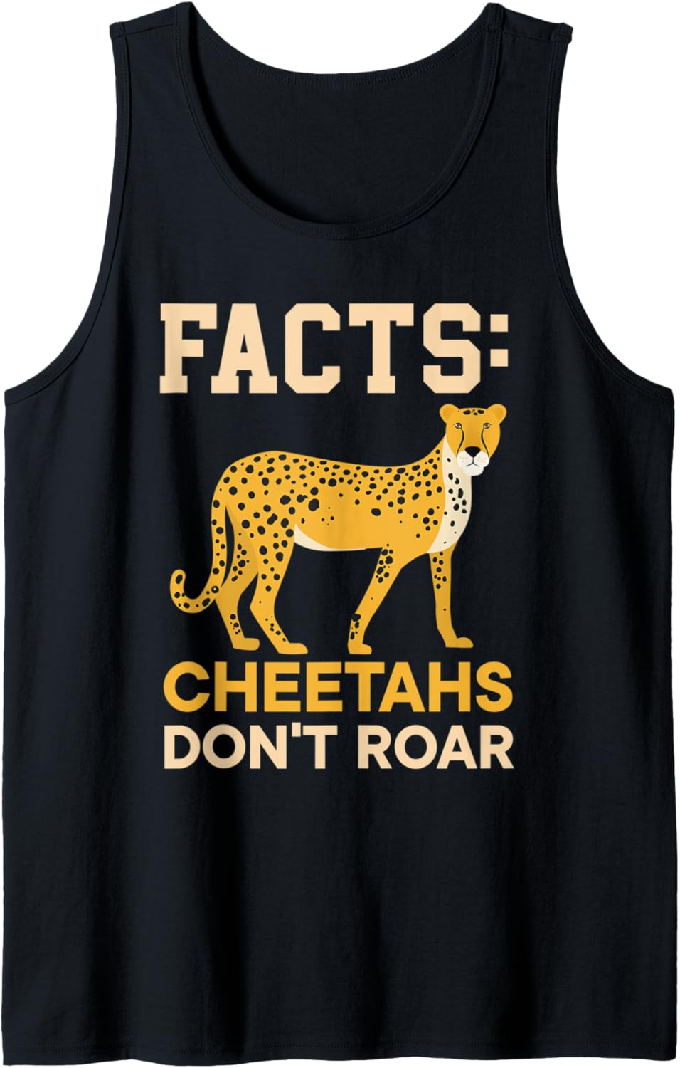 Cheetahs Don t Roar Wildlife Animal Zookeeper Tank Top Tank Top Trending US US Top Pick