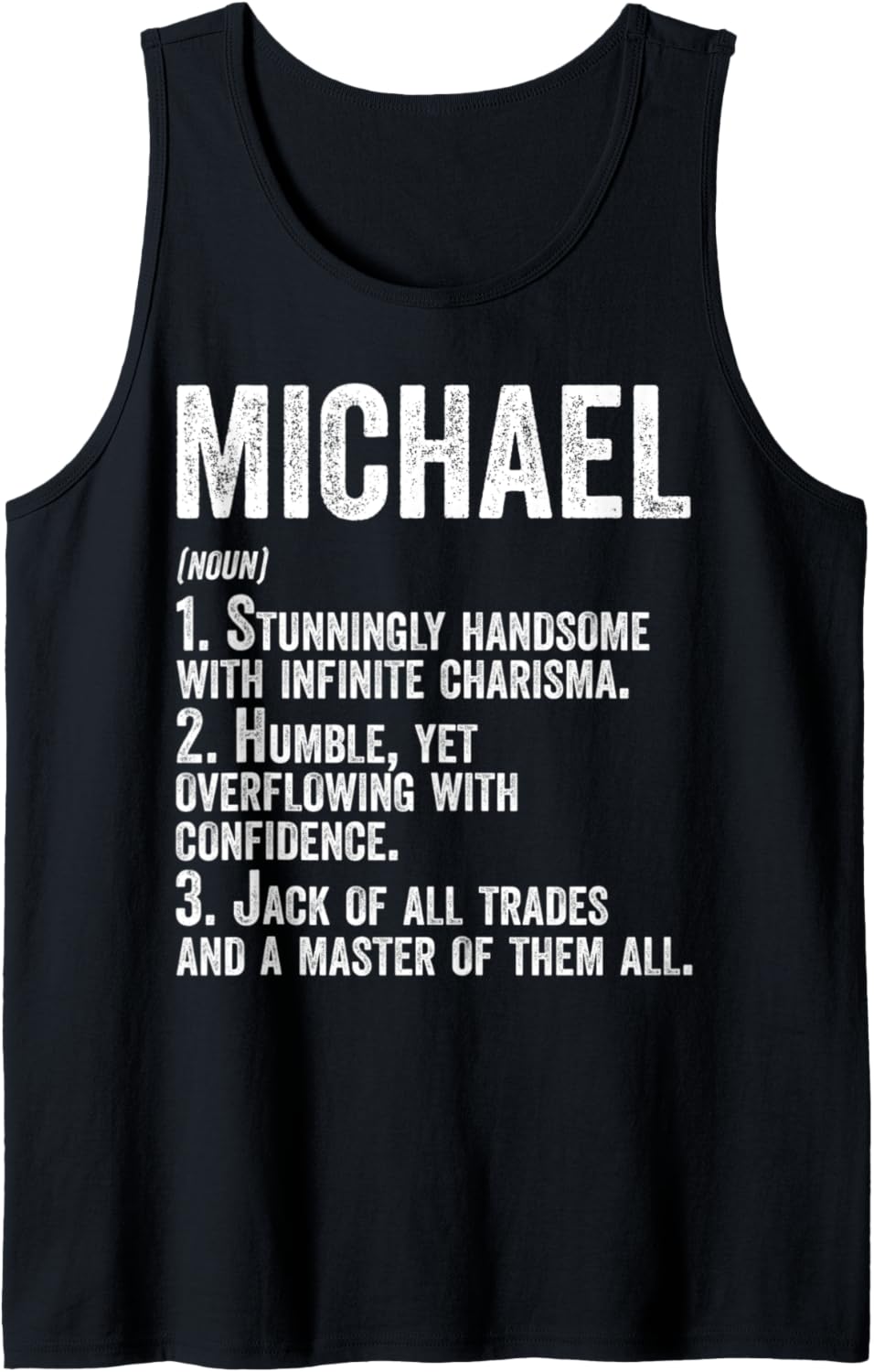 First Name Shirt Michael Definition Personalized Name Funny Tank Top Tank Top | Everyday Casual Wear
