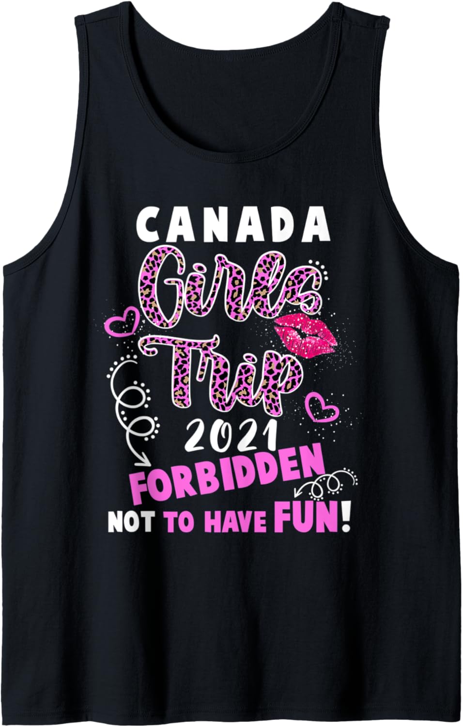 Canada Girls Trip 2021 Vacation Pink Lips Leopard Print Tank Top Tank Top Premium Print Fan Favorite