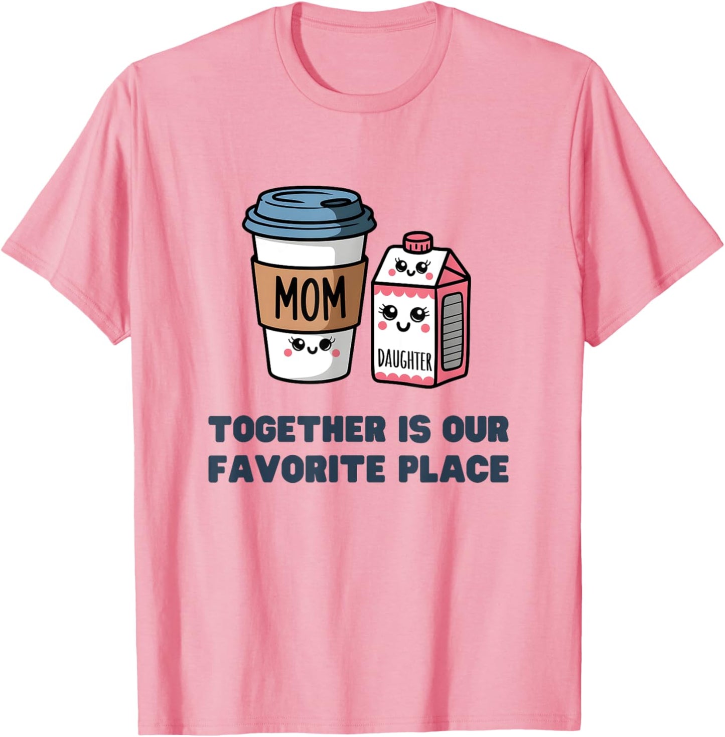 Funny TOGETHER IS OUR FAVOURITE PLACE Twinning Coffee Juice Apparel | High Search Volume | High CTR Boost