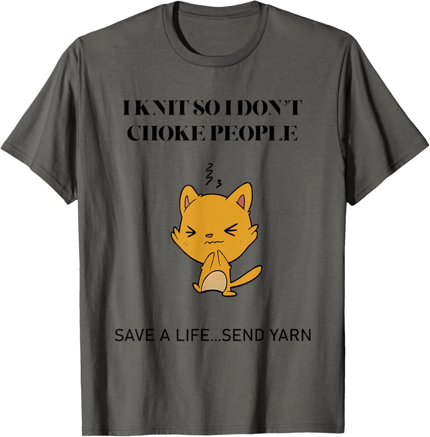 Cat I Knit So I Don u2019t Save A Life Send Yarn Men Women Yarn Supply | Premium Quality | Best Seller Choice