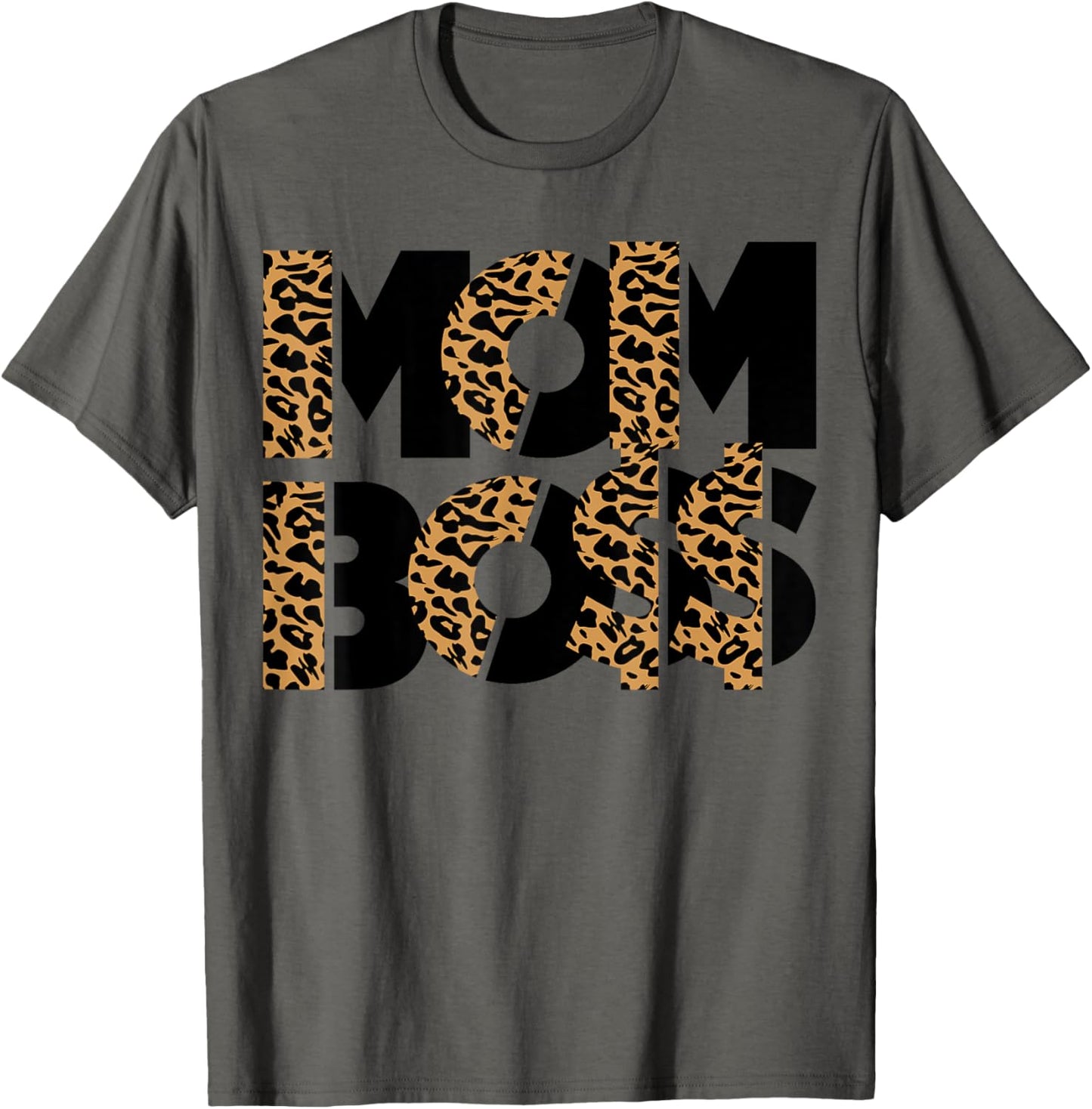 Mom Boss cheetah print Apparel Comfort Fit Hot Right Now