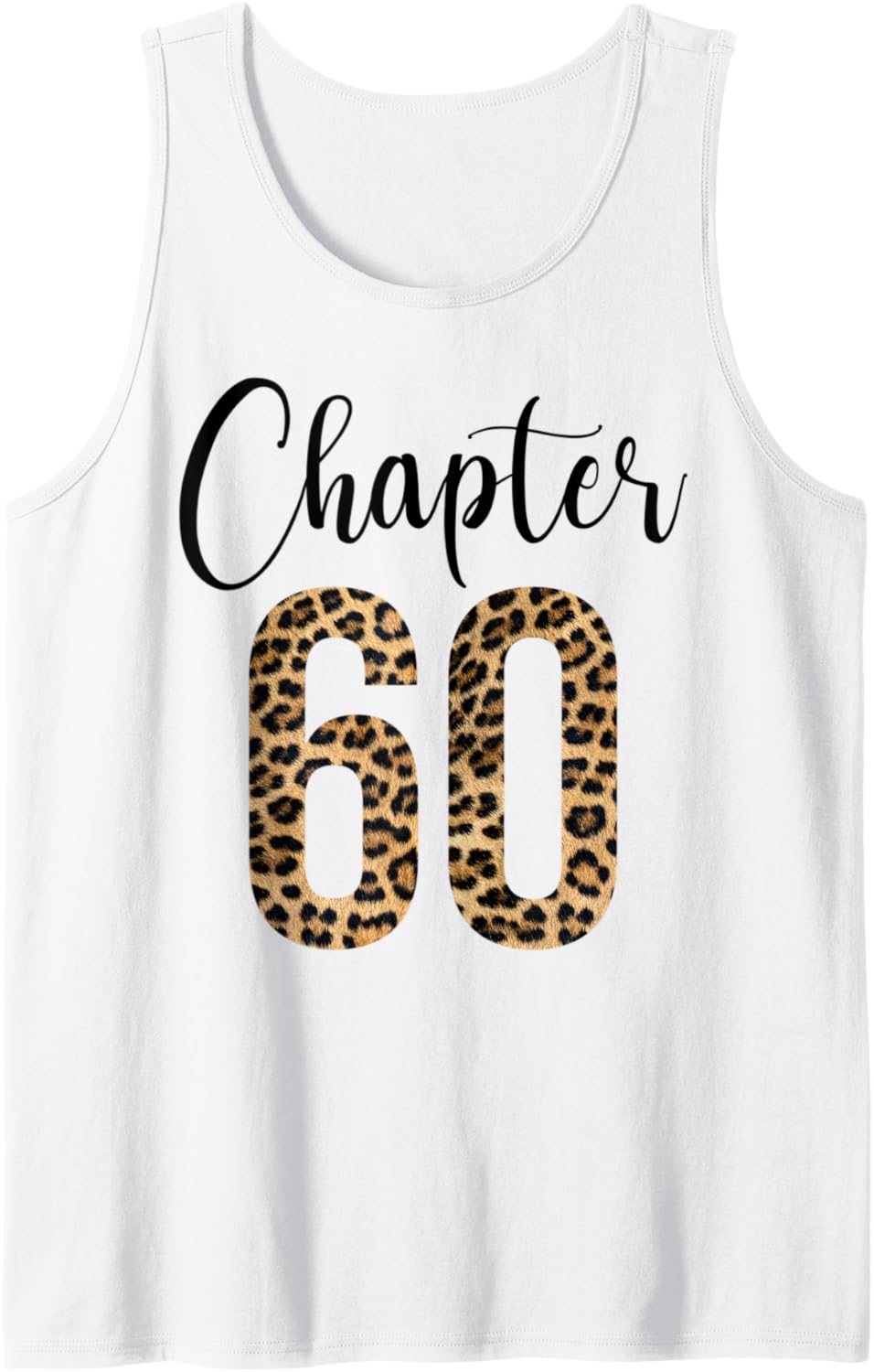 60 Year Birthday Party Leopard Print 60th Birthday Crew Tank Top Tank Top Viral TikTok Find Hot Right Now