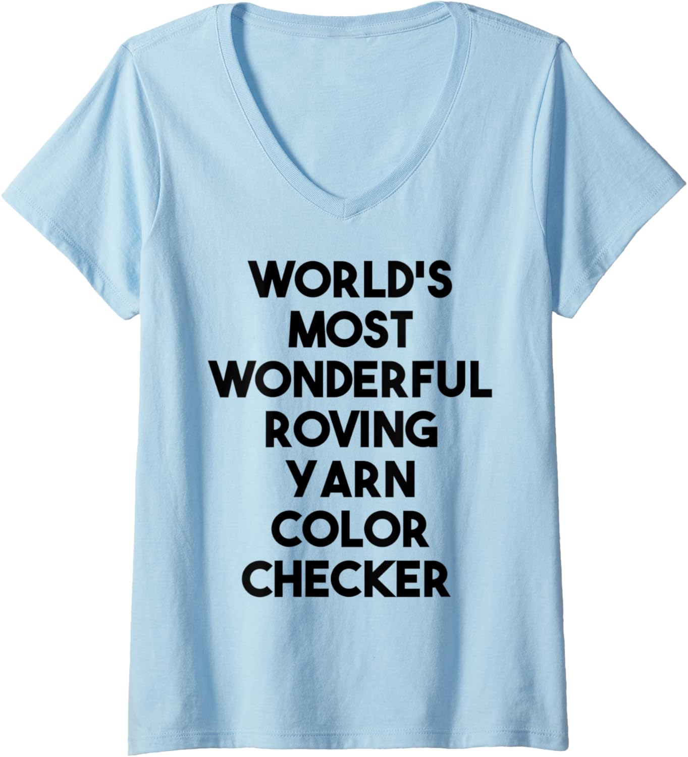 Womens World's Most Wonderful Roving Yarn Color Checker V-Neck Yarn Supply | Top Rated | Customer Favorite