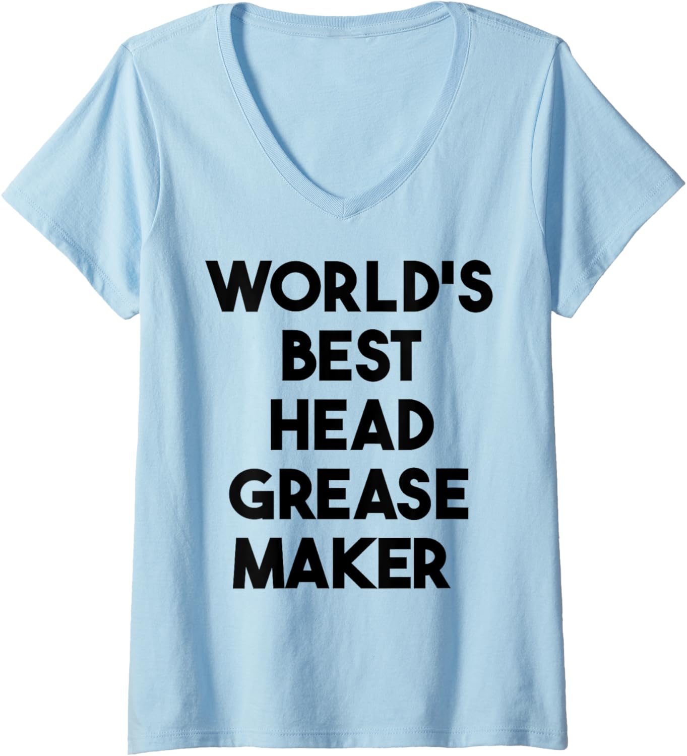 Womens World's Best Head Grease Maker V-Neck Apparel | Premium Quality | Comfort Daily Wear