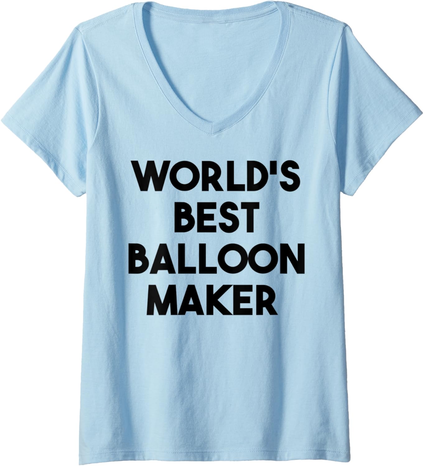 Womens World's Best Balloon Maker V-Neck Apparel | Premium Quality | Must-Have Style