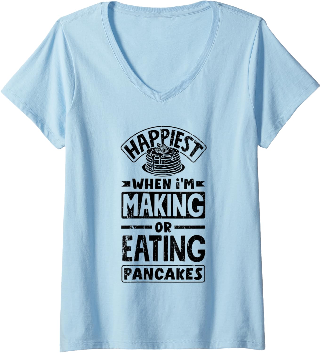 Womens Pankecake Maker Breakfast Funny Quote V-Neck Apparel | Best Seller Pick | Must-Have Style