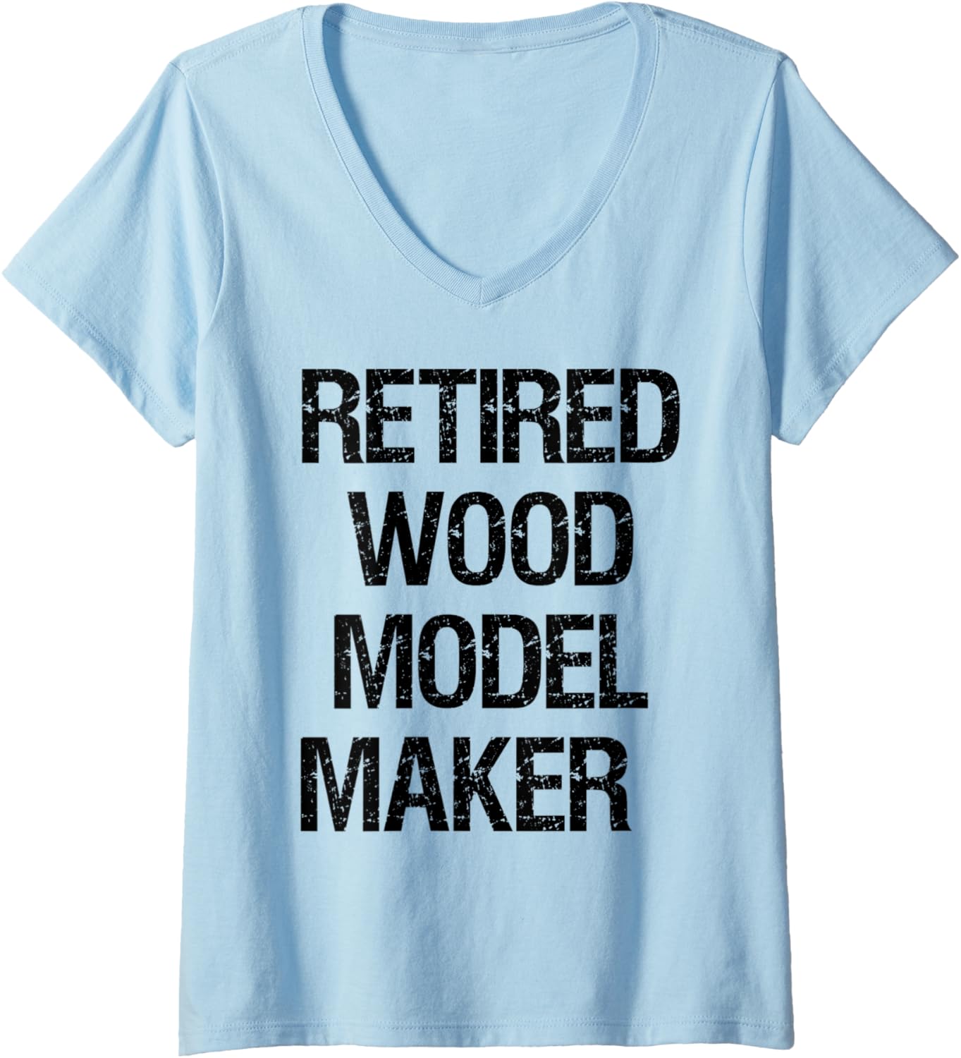 Womens Retired Wood Model Maker V-Neck Apparel | US Viral Style | Aesthetic Fit