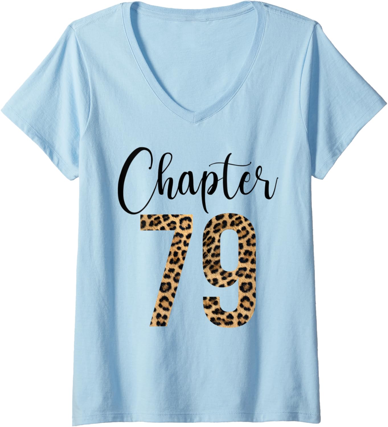 Womens 79 Year Birthday Party Leopard Print 79th Birthday Crew V Neck Apparel Viral TikTok Find Hot Right Now