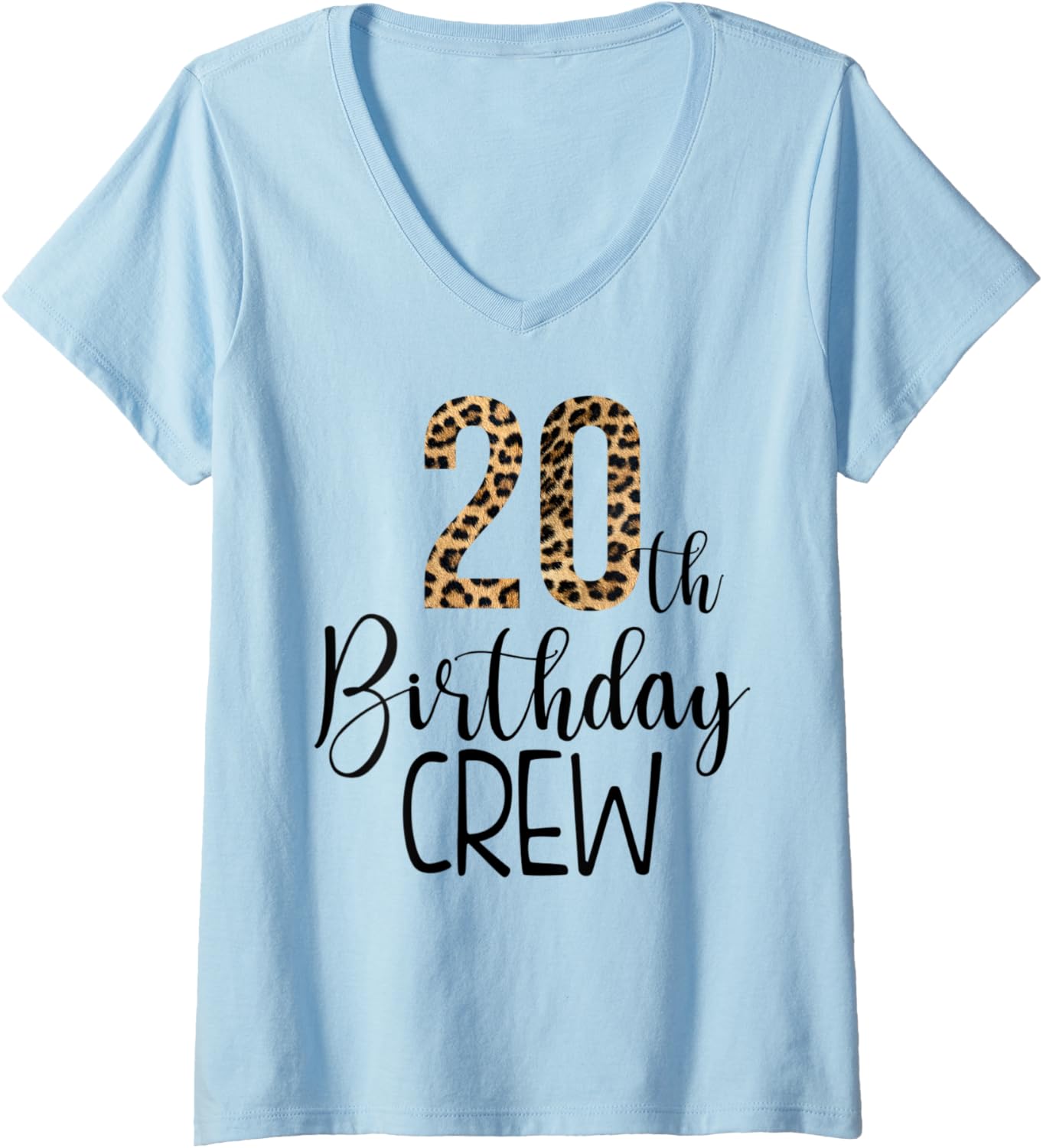 Womens 20 Year Birthday Party Leopard Print 20th Birthday Crew V Neck Apparel Viral TikTok Find Everyday Wear
