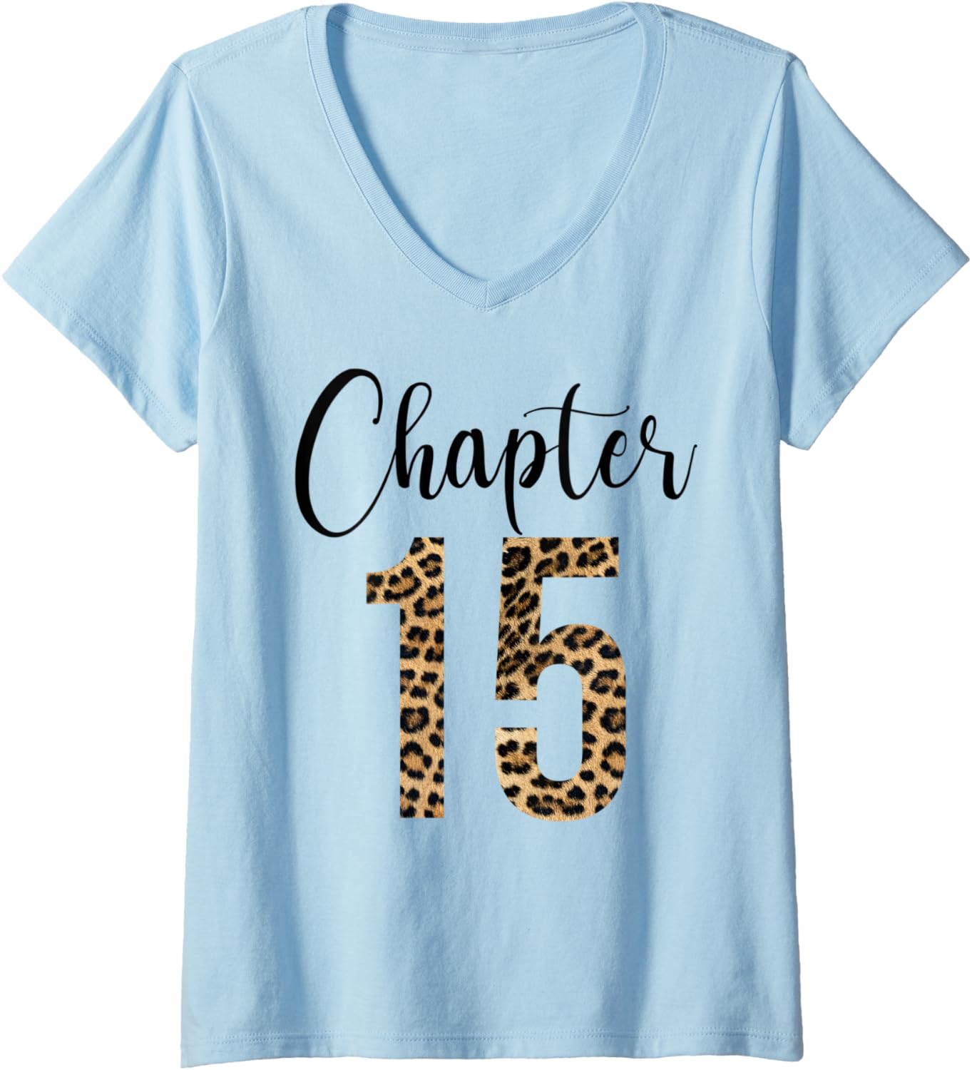 Womens 15 Year Birthday Party Leopard Print 15th Birthday Crew V Neck Apparel Premium Print Gift Ready