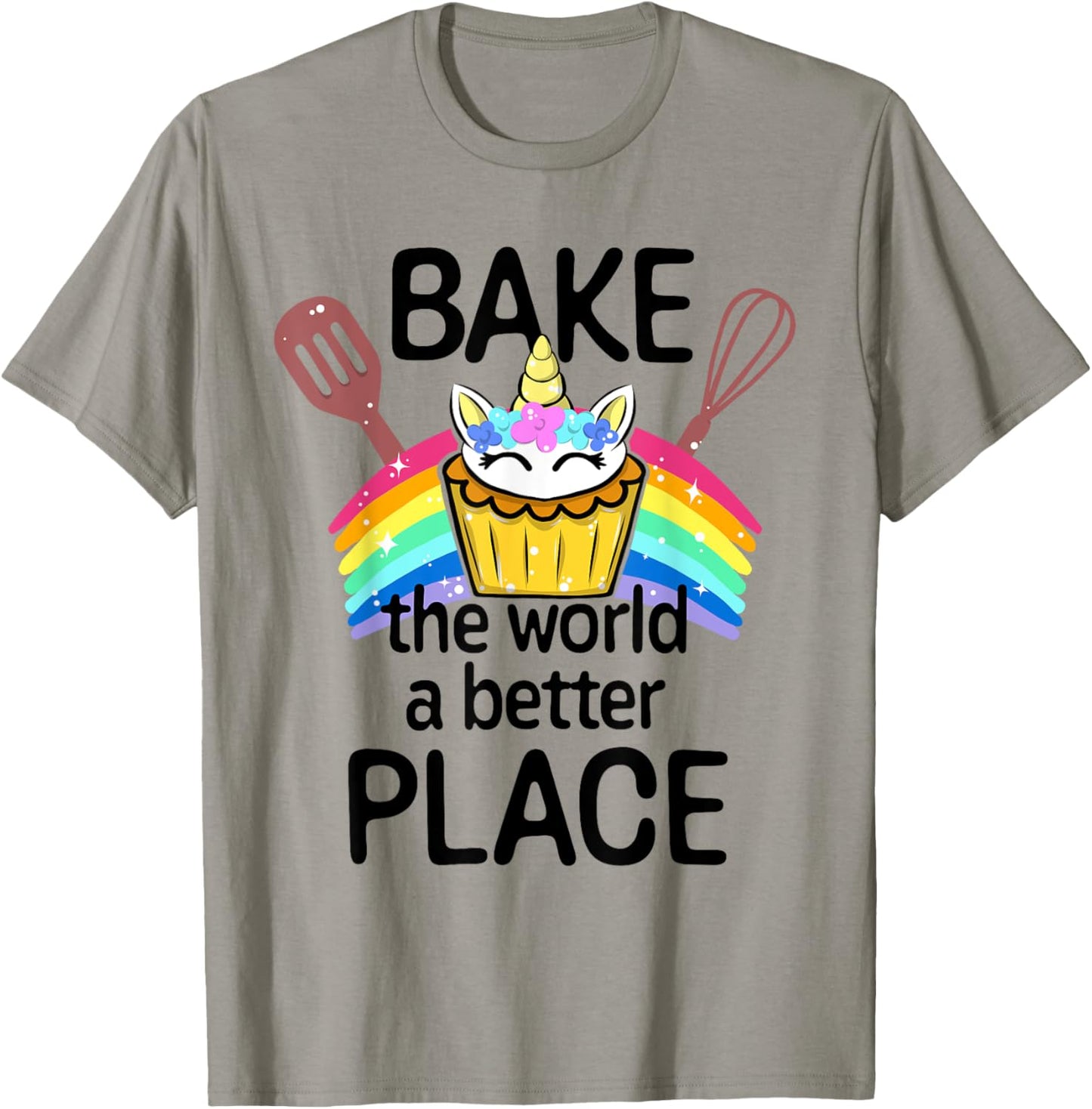 Bake The World a Better Place Unicorn Cupcake Apparel | Top Conversion Title | Top Rated Comfort