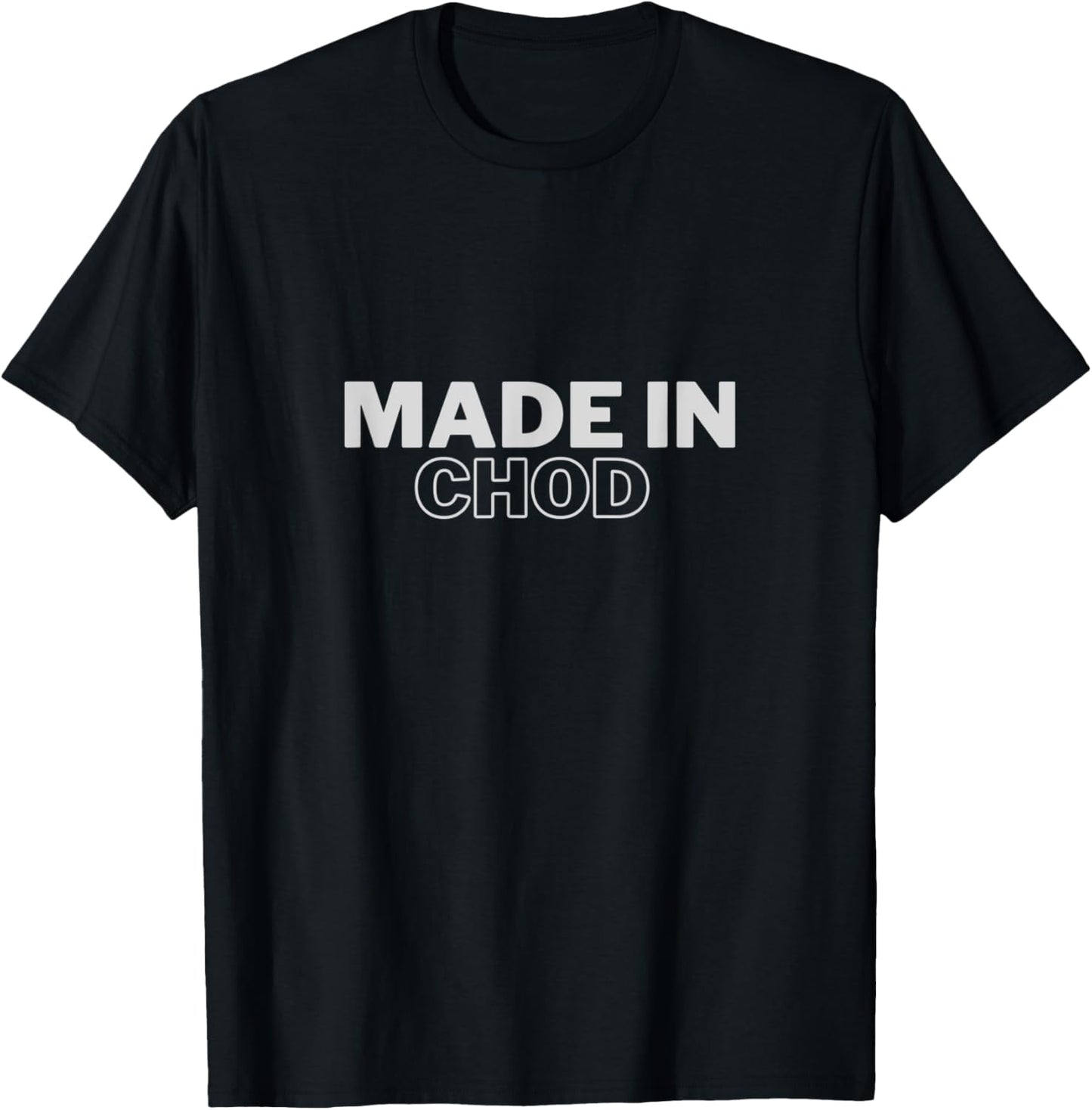 Chod Province Made In Place of Birth National Pride Apparel | Trending 2025 | High CTR Boost