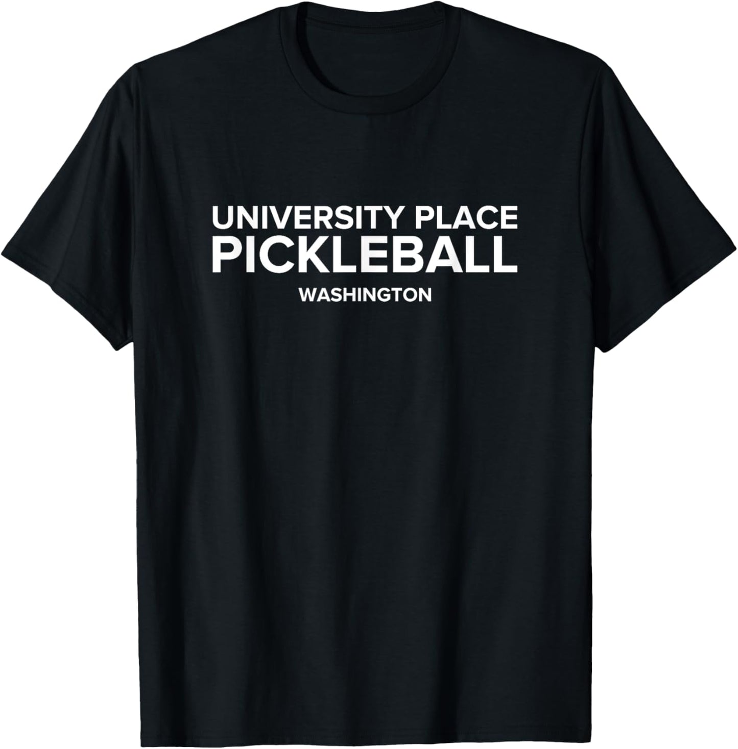 University Place, WA PICKLEBALL Apparel | Premium Quality | Customer Favorite