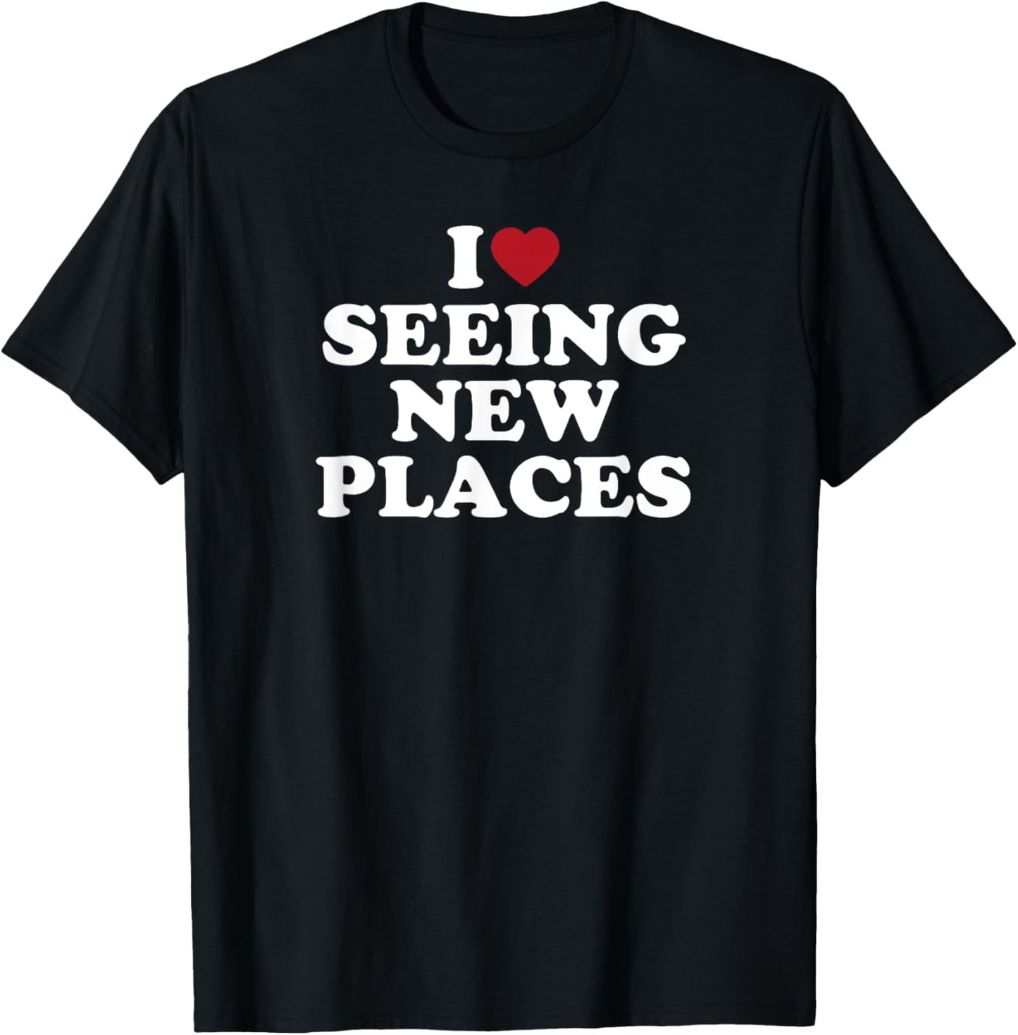 I Love Seeing New Places Adventure Retro Travel Apparel | Top Conversion Title | Top Rated Comfort