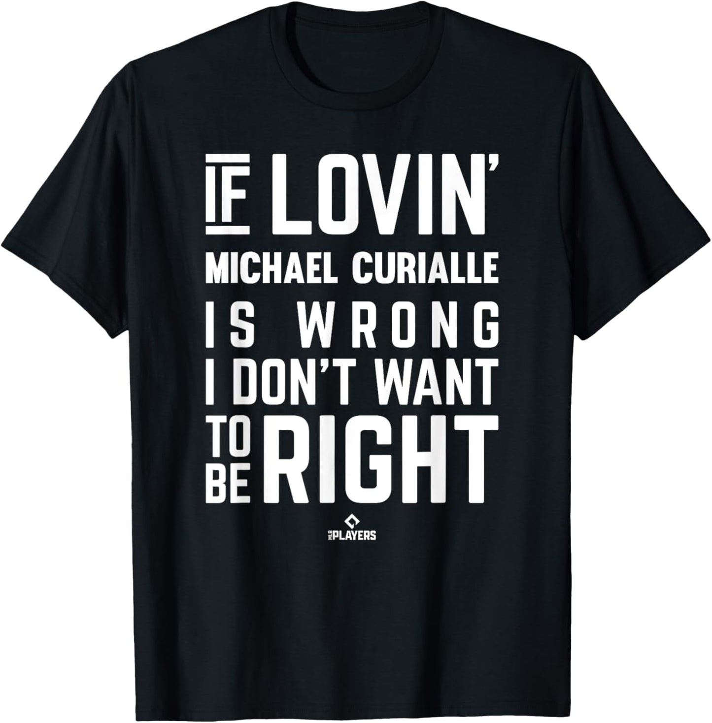 If Loving Michael Curialle Prospect Baseball Fan Gear Apparel | Premium Quality