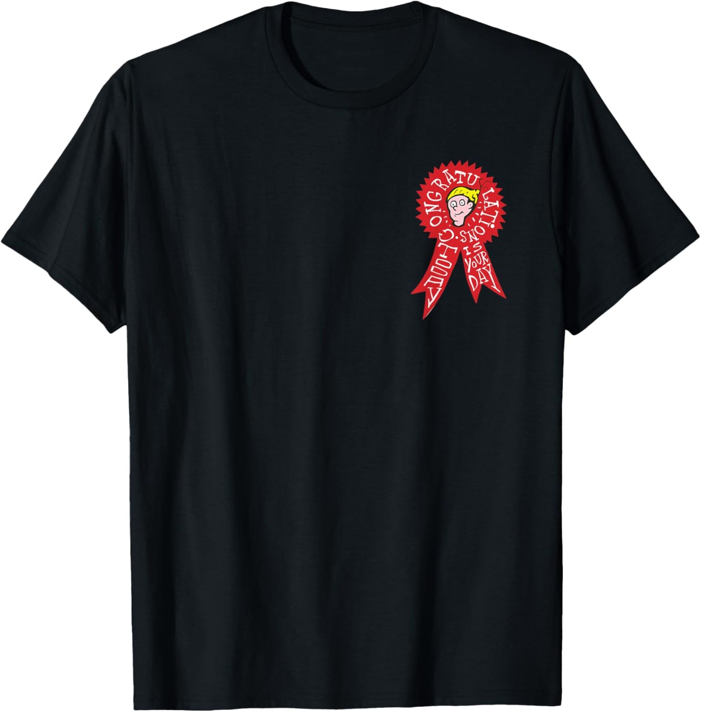 Dr. Seuss Oh the Places You'll Go Today is Your Day Badge Apparel | Google Shopping Optimized | Daily Wear Essential