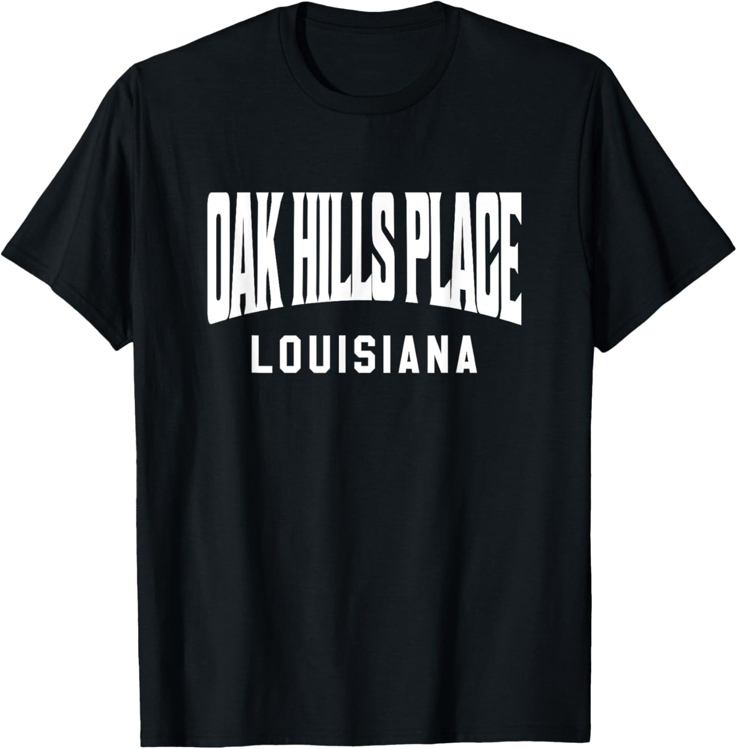 Oak Hills Place Louisiana Apparel | High Search Volume | Aesthetic Casual Look