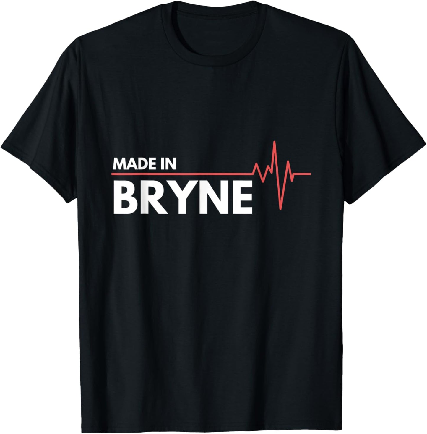 Made In Bryne Norway Place Of Birth Apparel | High Search Volume | Top Rated Comfort