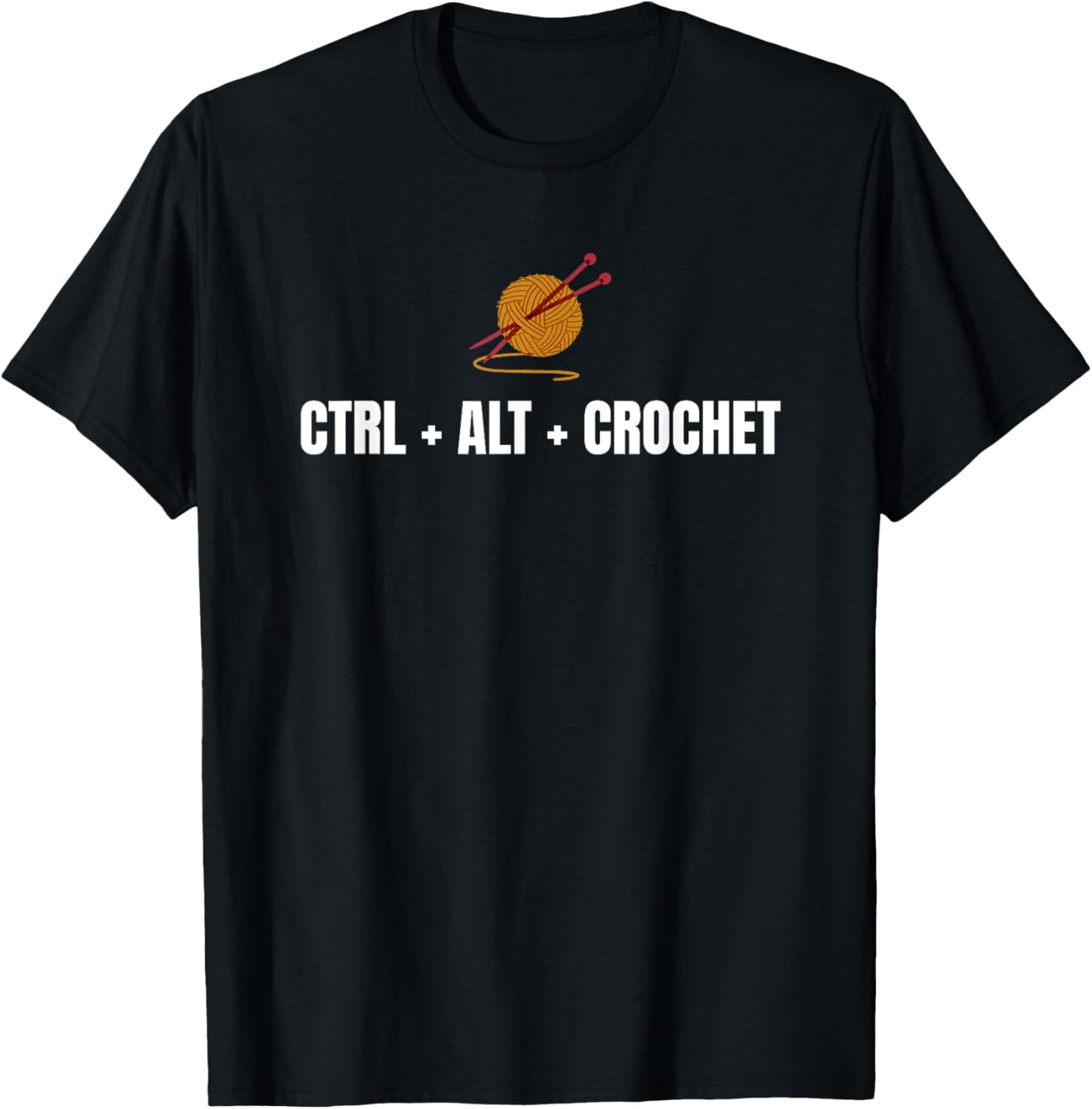 Ctrl Alt Crochet, Yarn Lover, Crocheter, Knitter Lady Yarn Supply | High Search Volume | Perfect for Crafters