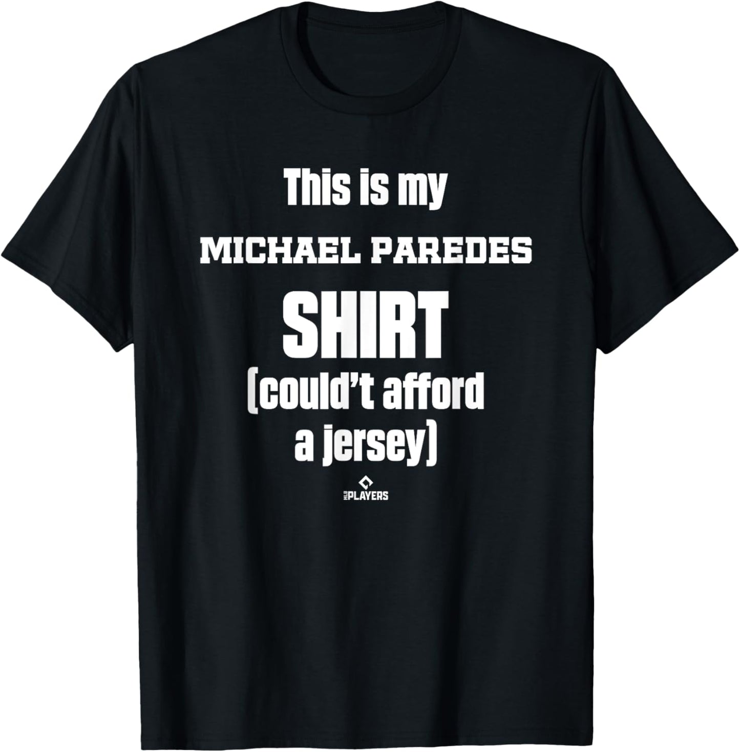 This Is My Shirt Michael Paredes Prospect Baseball Fan Gear T-Shirt | Trending 2025