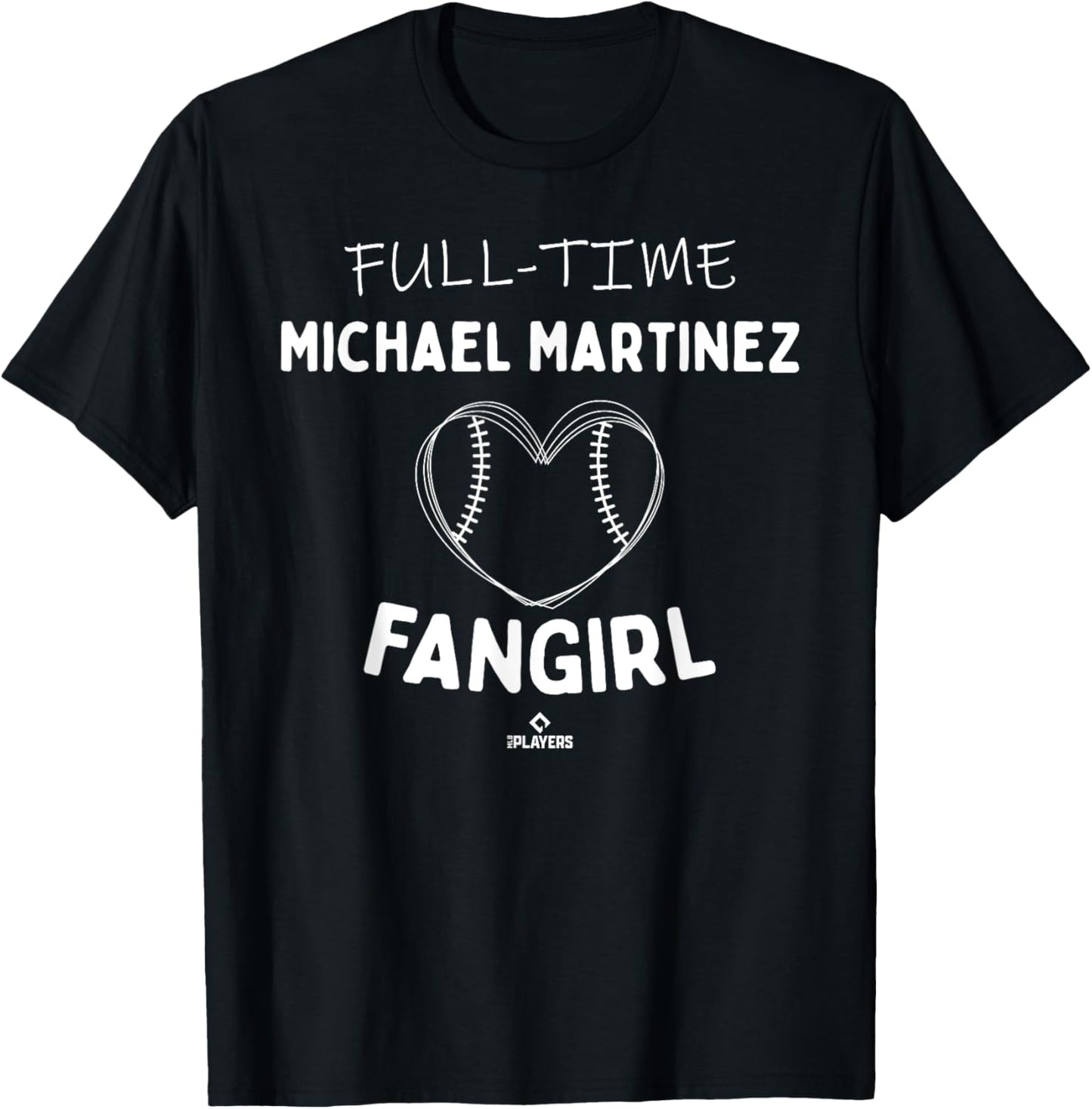 Full-time Fangirl Michael Martinez Prospect Baseball Fan Apparel | Everyday Casual Wear