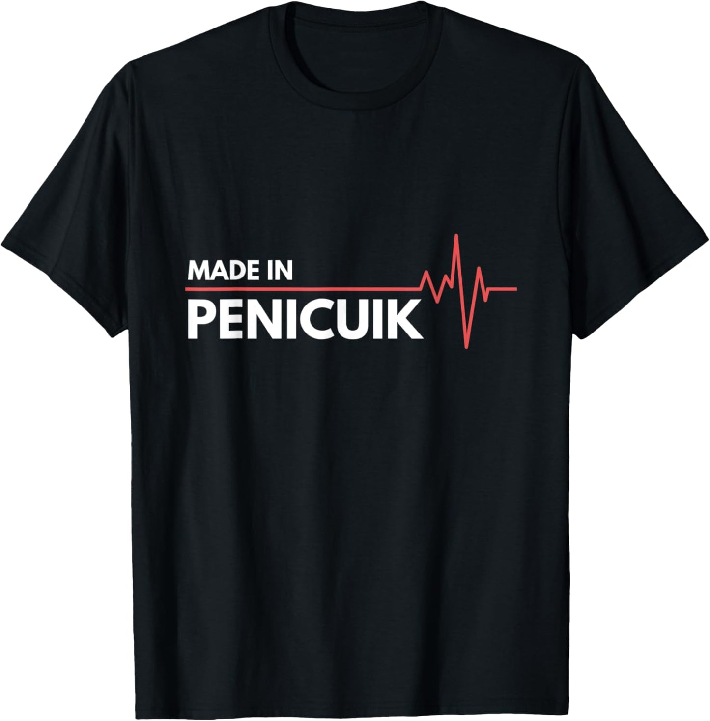 Made In Penicuik Scotland Place Of Birth Apparel | US Viral Pick | Top Rated Comfort