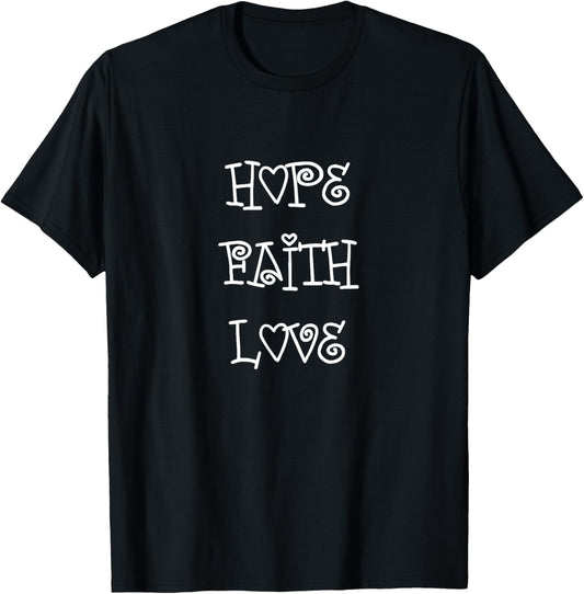 Hope Faith and Love Make the World a Better Place Apparel | Trending 2025 | Aesthetic Casual Look