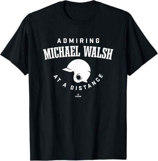 Admiring at a Distance Michael Walsh Prospect Baseball Fan Apparel | Viral Streetwear Style