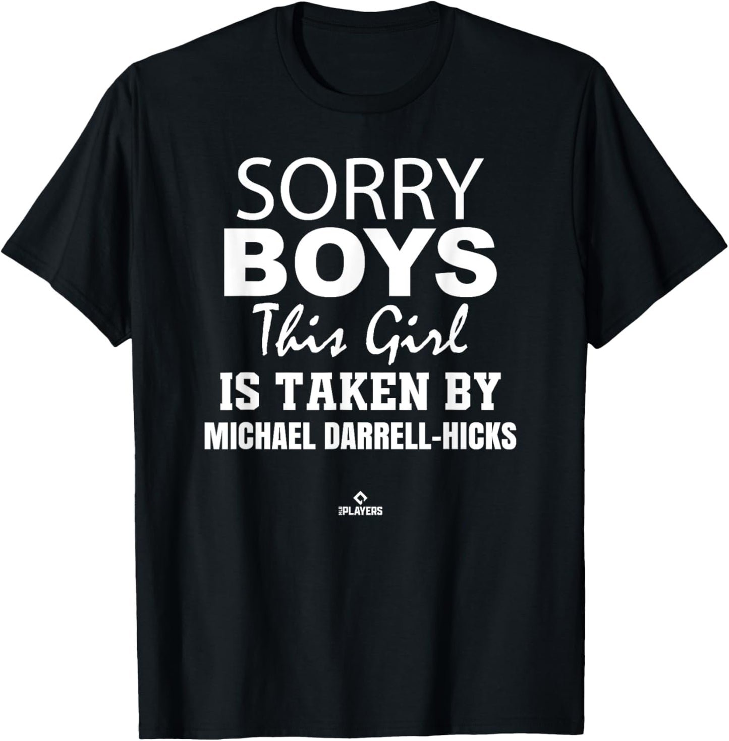 This Girl is Taken By Michael Darrell-Hicks Prospect Apparel | Trending 2025